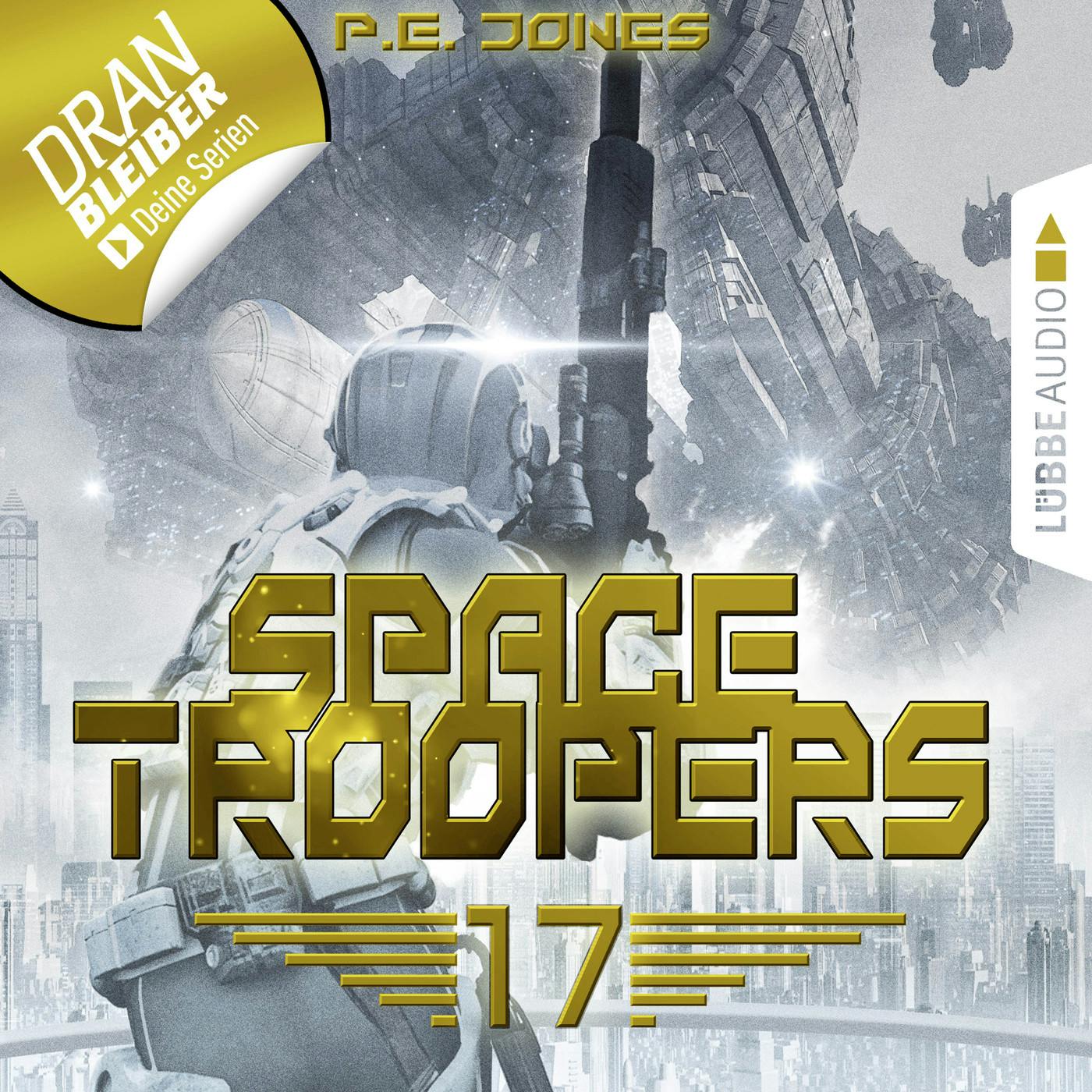 Blutige Ernte - Space Troopers, Folge 17 (Ungekürzt) - P. E. Jones