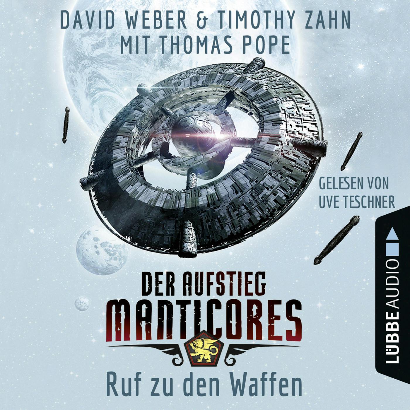 Ruf zu den Waffen - Der Aufstieg Manticores - Manticore-Reihe 2 - undefined