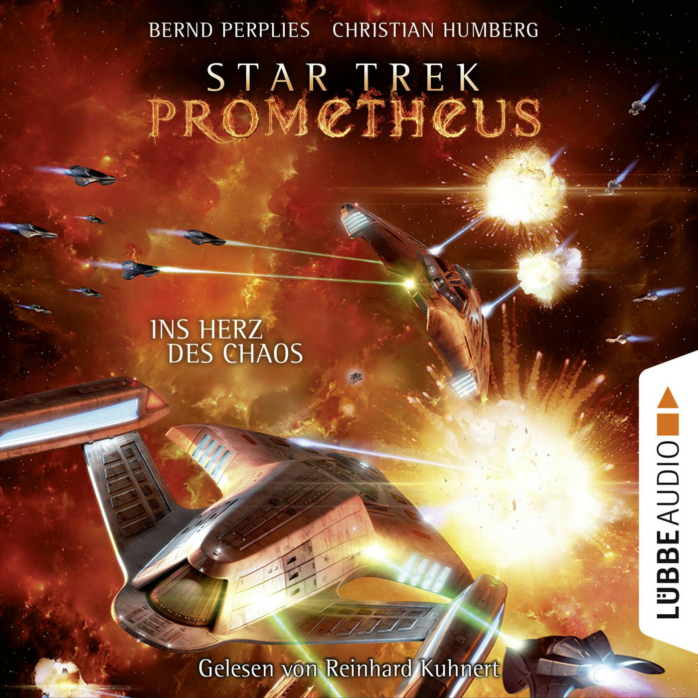 Star Trek Prometheus, Teil 3: Ins Herz des Chaos (Ungekürzt) - Christian Humberg, Bernd Perplies