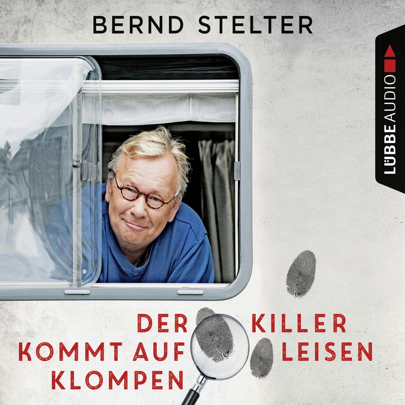 Der Killer kommt auf leisen Klompen (Gekürzt) - Bernd Stelter
