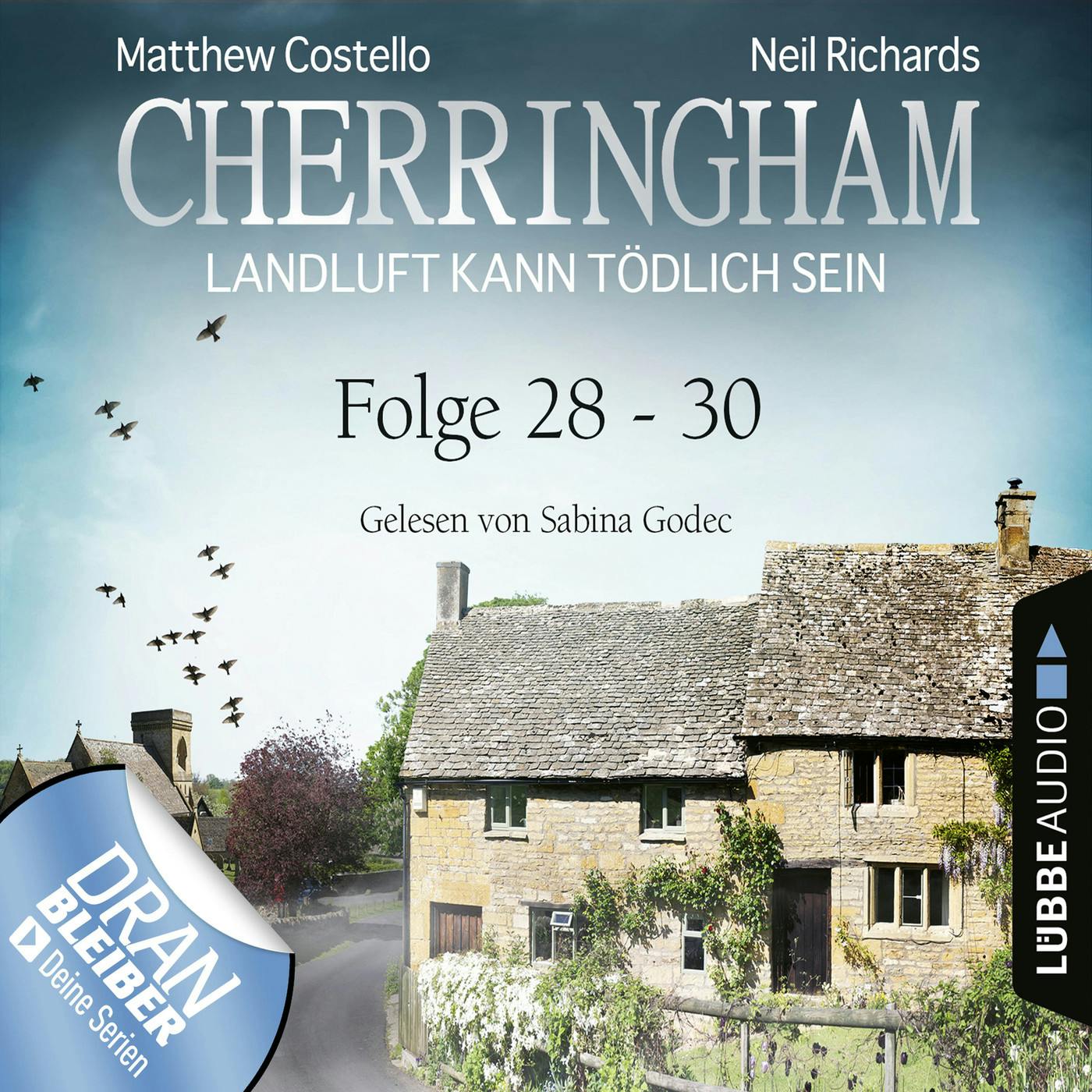 Cherringham - Landluft kann tödlich sein, Sammelband 10: Folge 28-30 (Ungekürzt) - undefined