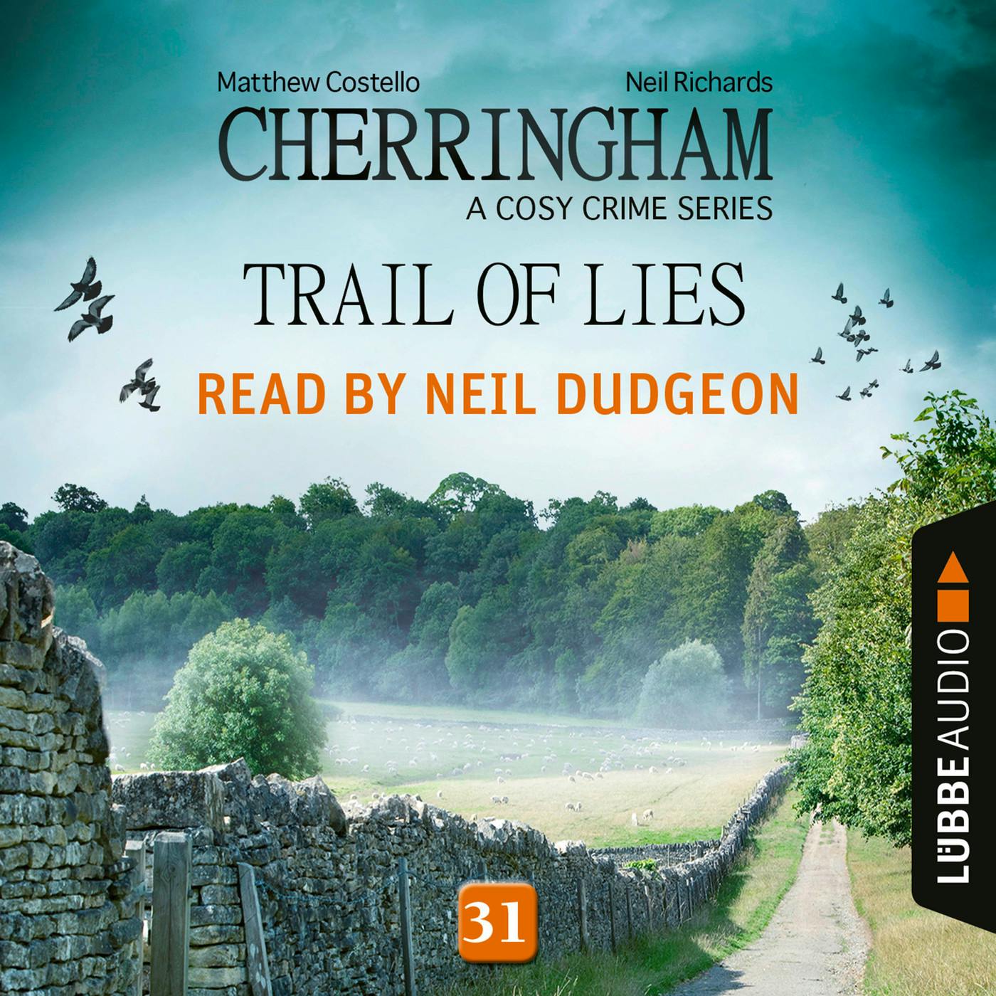 Trail of Lies - Cherringham - A Cosy Crime Series: Mystery Shorts, Episode 31 (Unabridged) - undefined