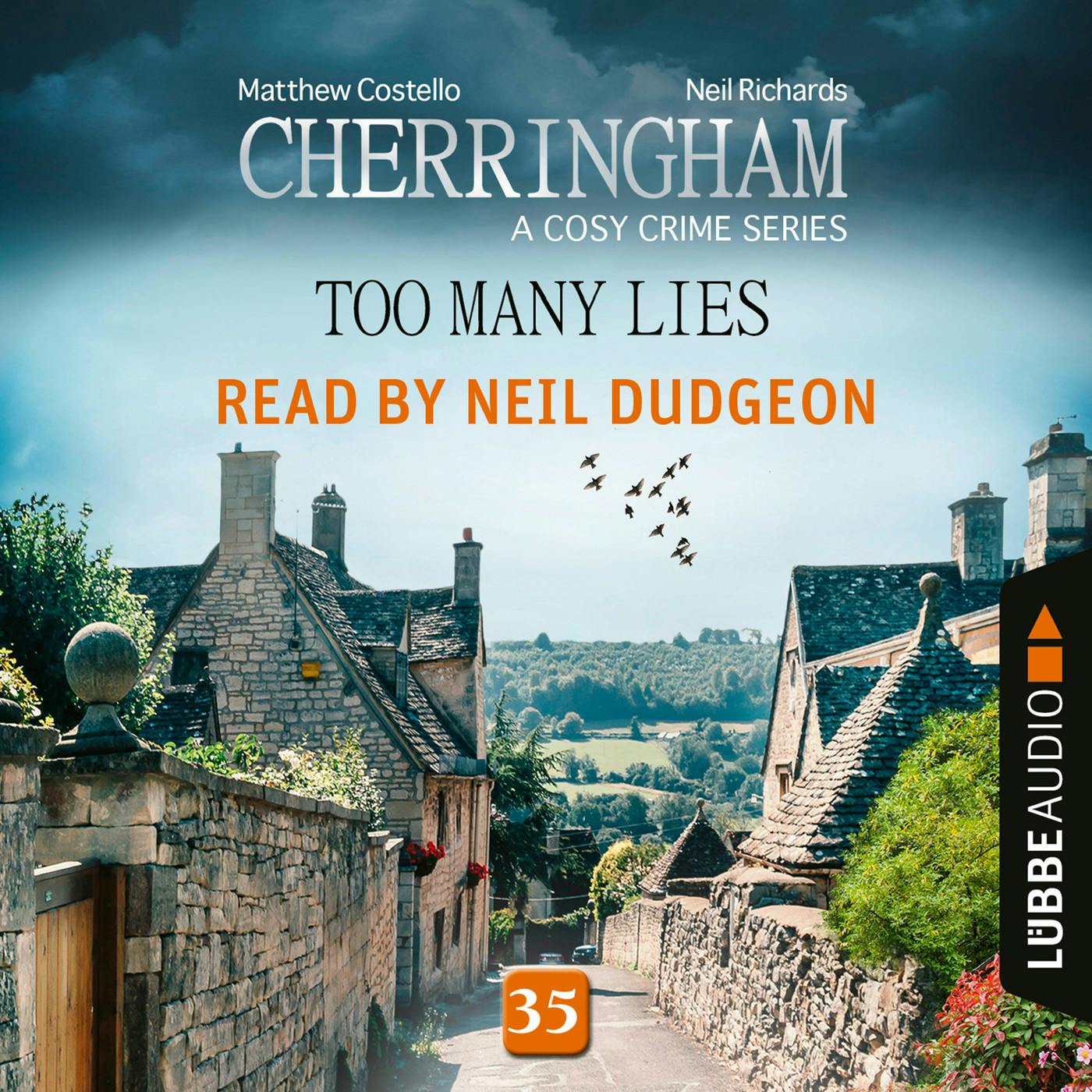 Too Many Lies - Cherringham - A Cosy Crime Series: Mystery Shorts 35 (Unabridged) - Matthew Costello, Neil Richards