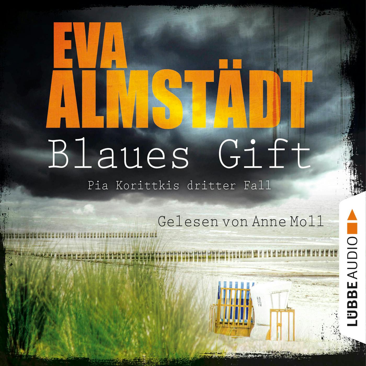 Blaues Gift - Pia Korittkis dritter Fall - Kommissarin Pia Korittki 3 (Ungekürzt) - Eva Almstädt