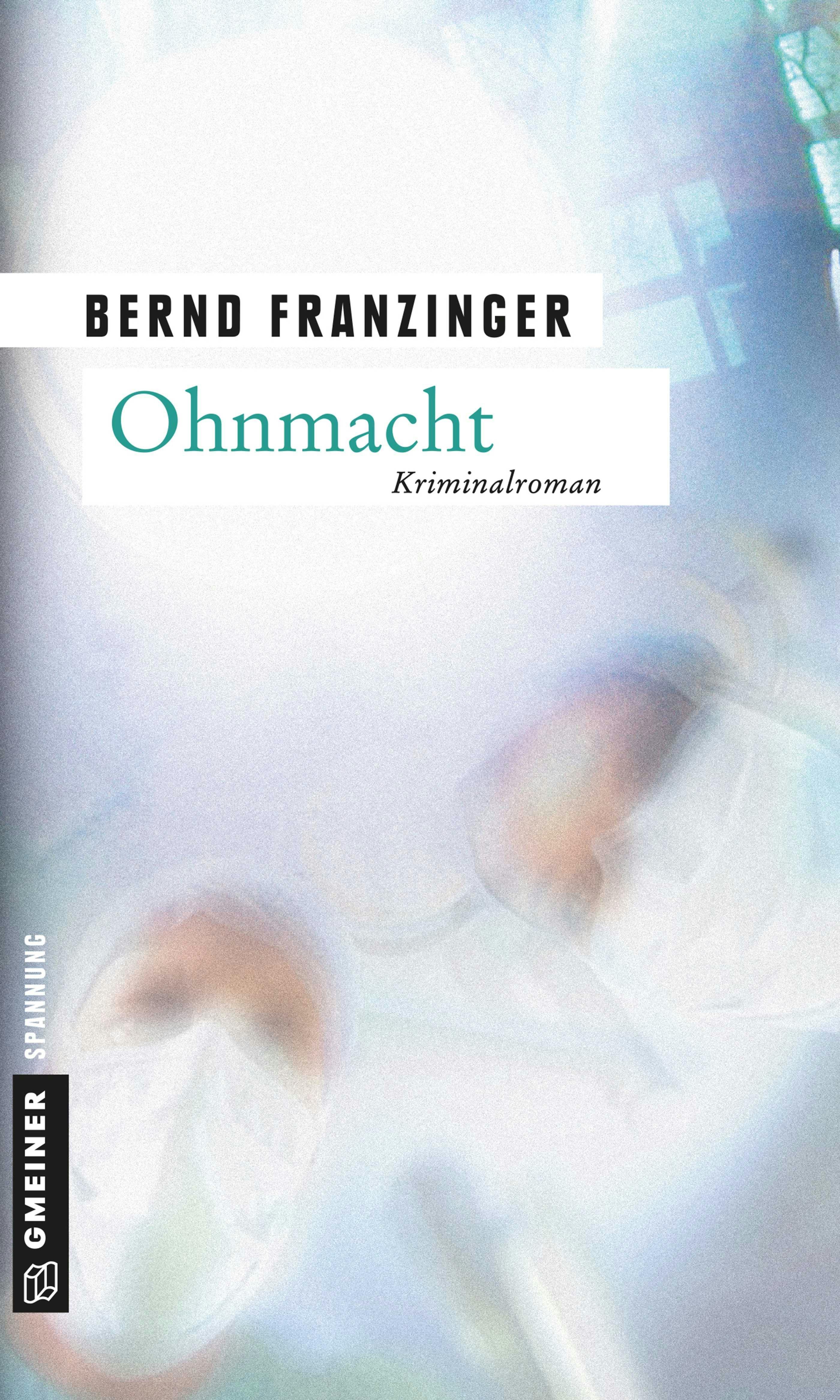 Ohnmacht - Bernd Franzinger