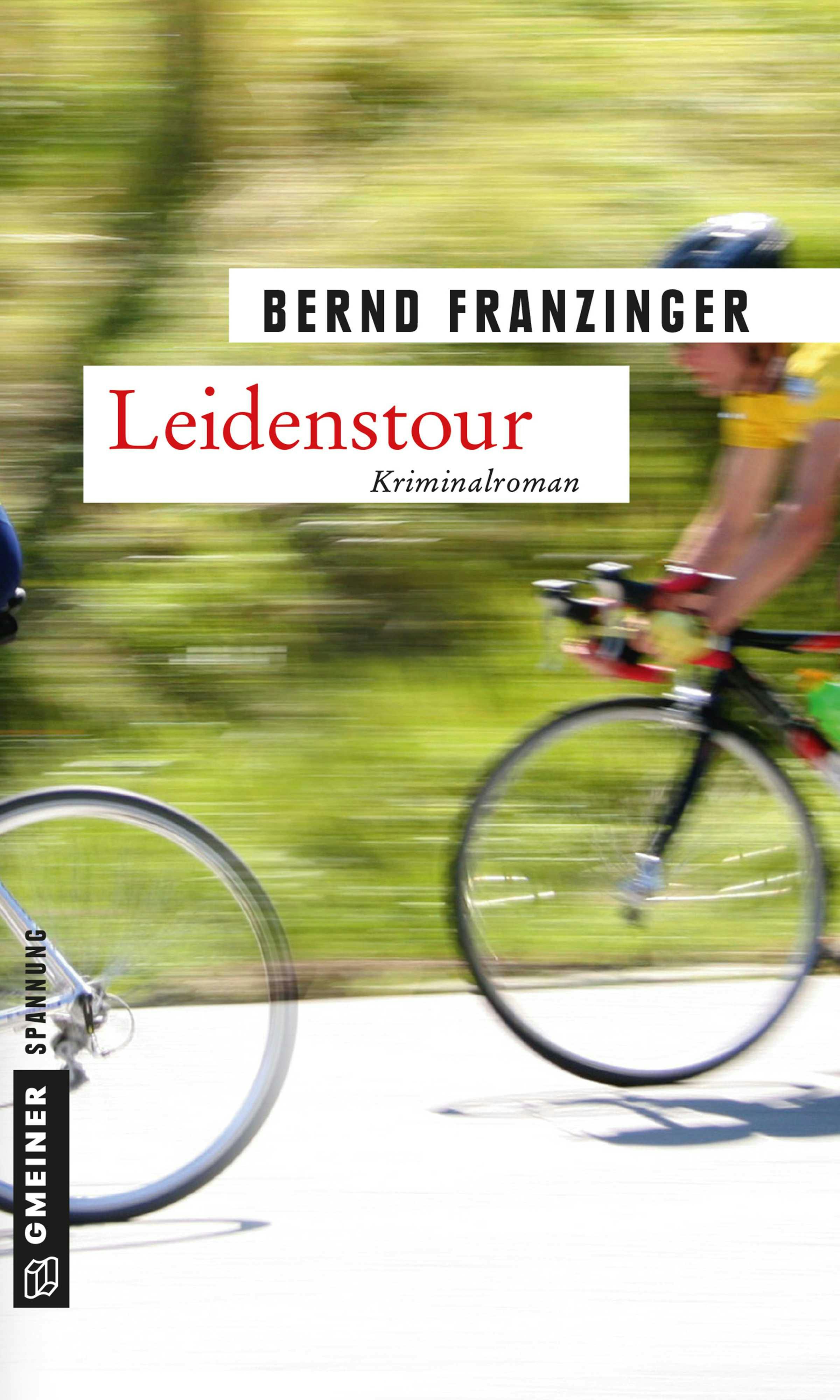 Leidenstour - Bernd Franzinger