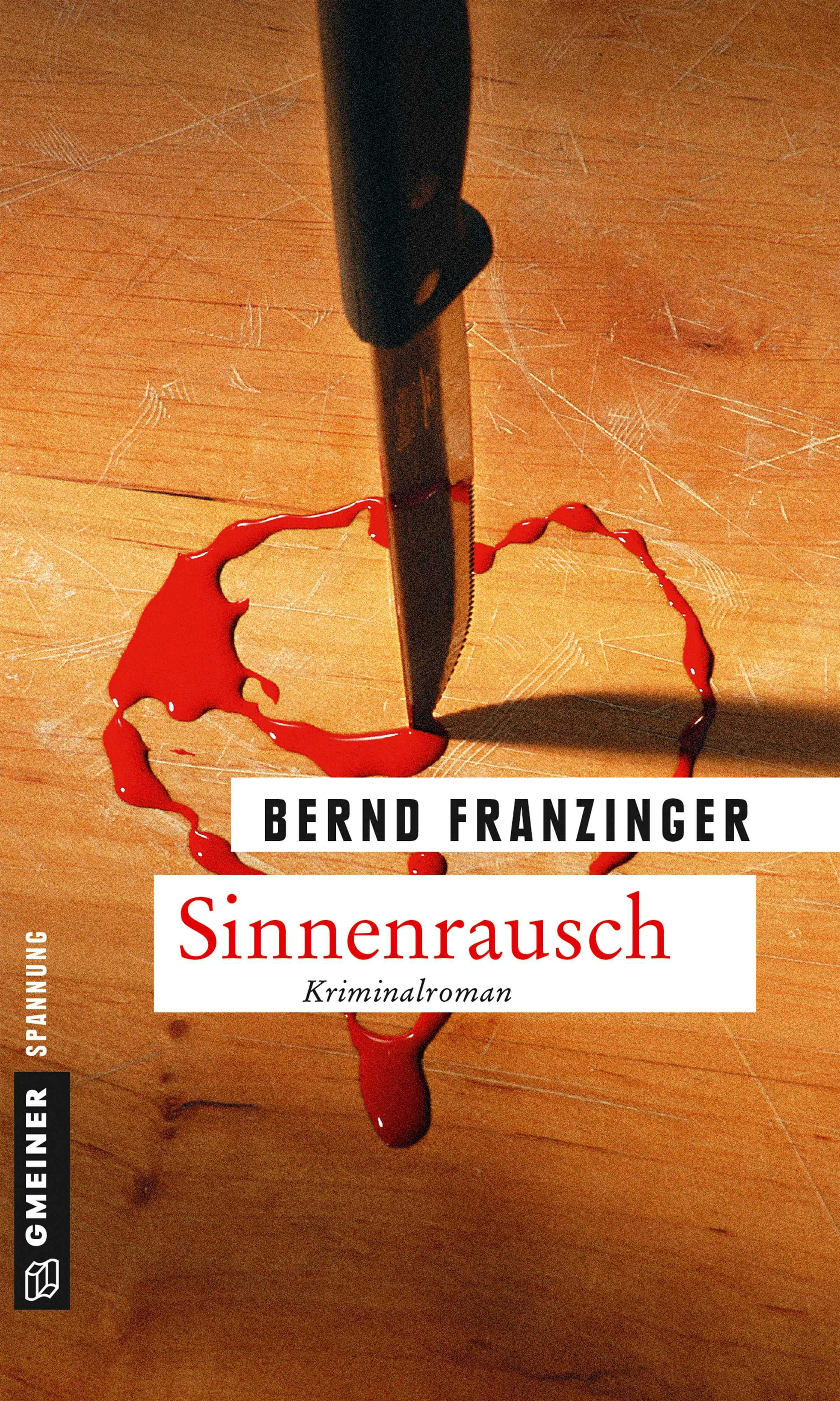 Sinnenrausch - Bernd Franzinger