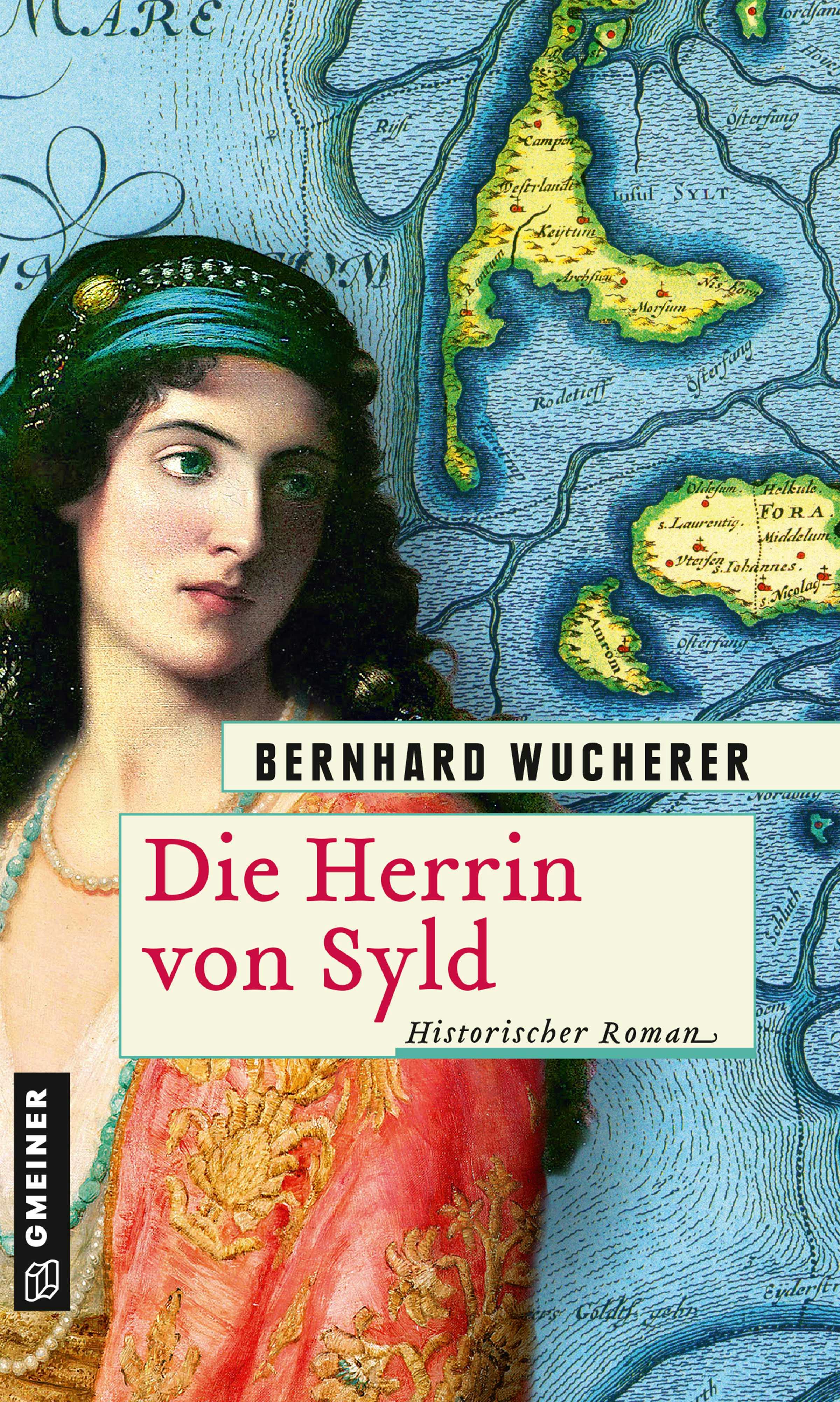 Die Herrin von Syld - Bernhard Wucherer