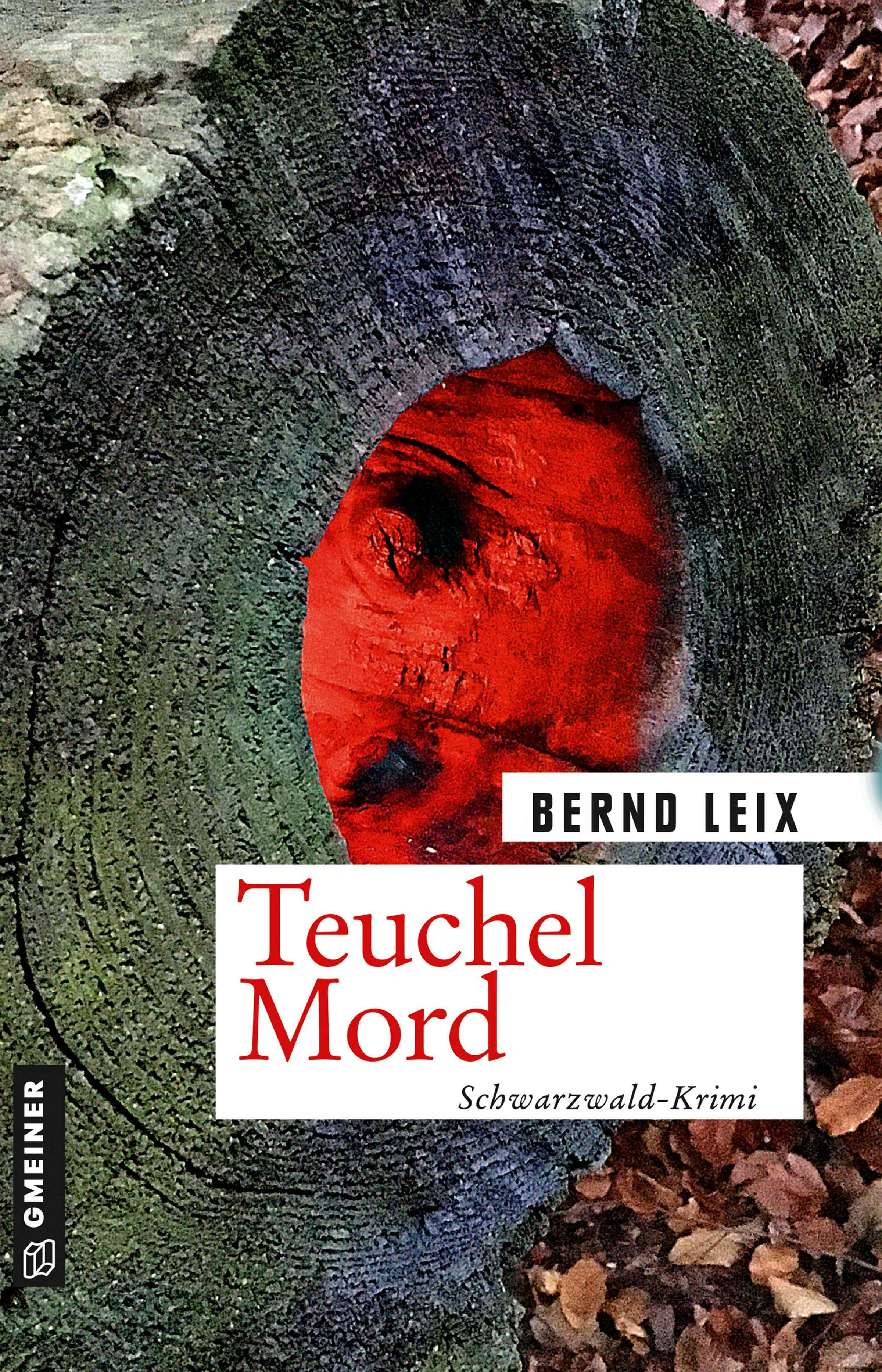Teuchel Mord - Bernd Leix