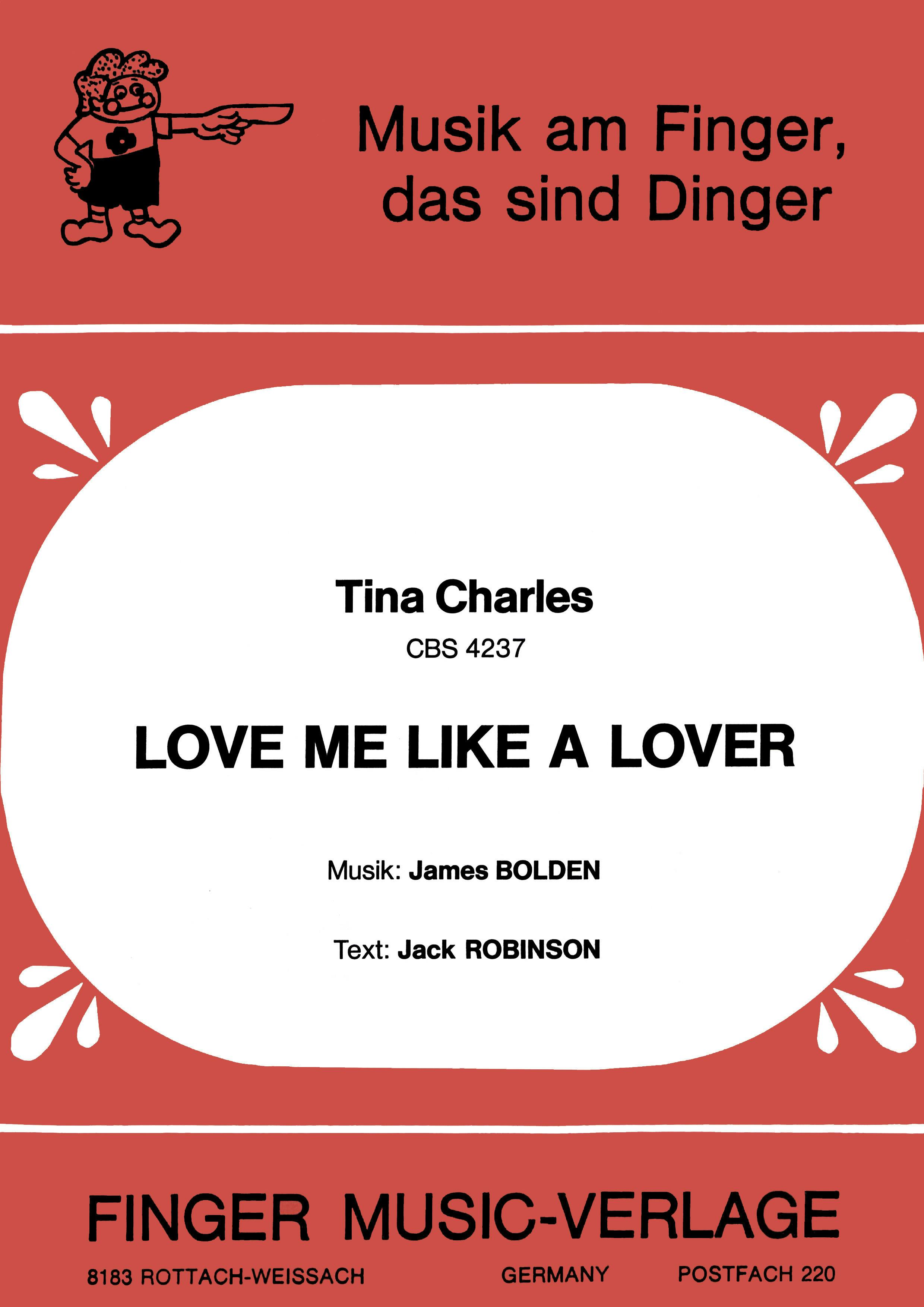 Love me like a Lover - Jack Robinson, Tina Charles, James Bolden