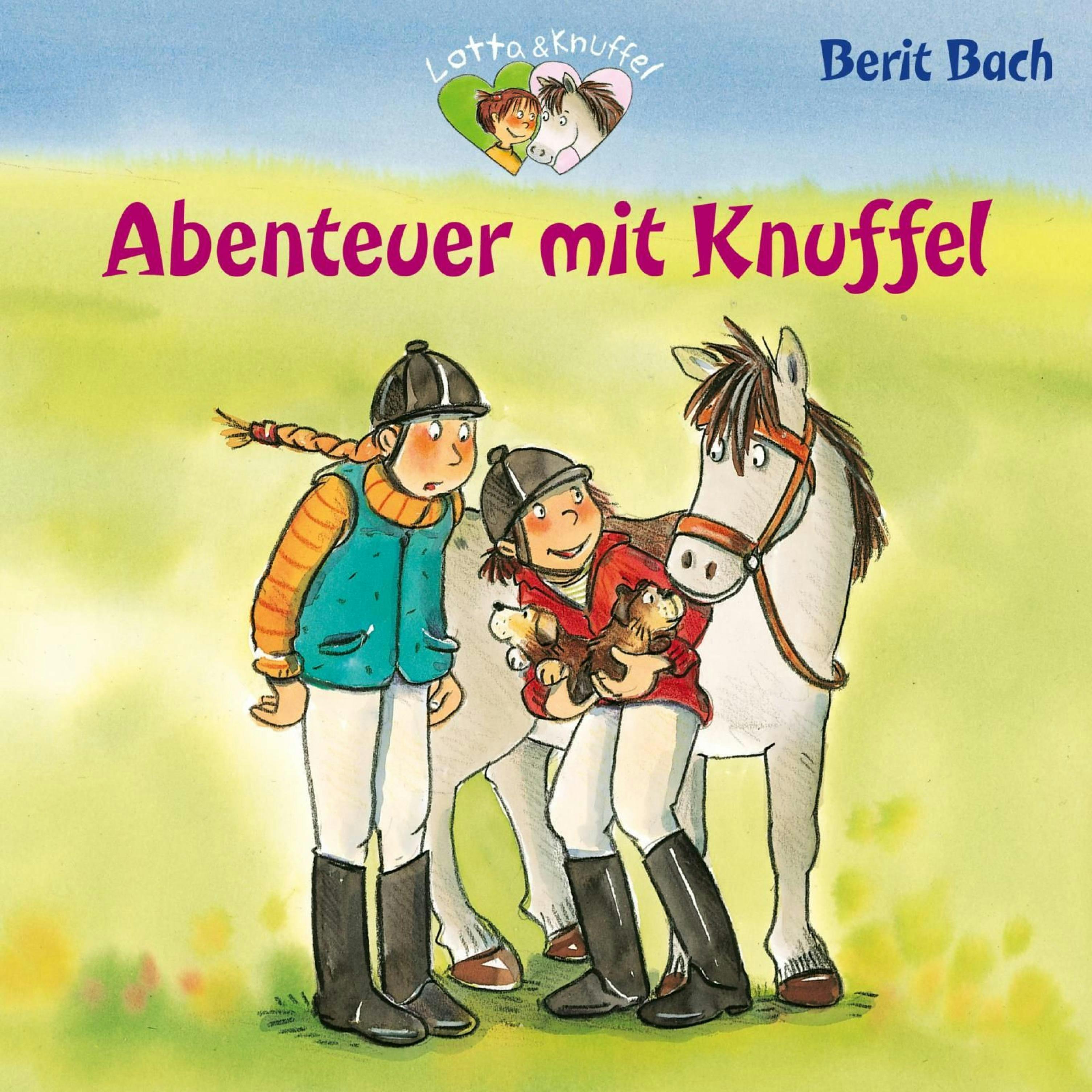 Abenteuer mit Knuffel - Berit Bach