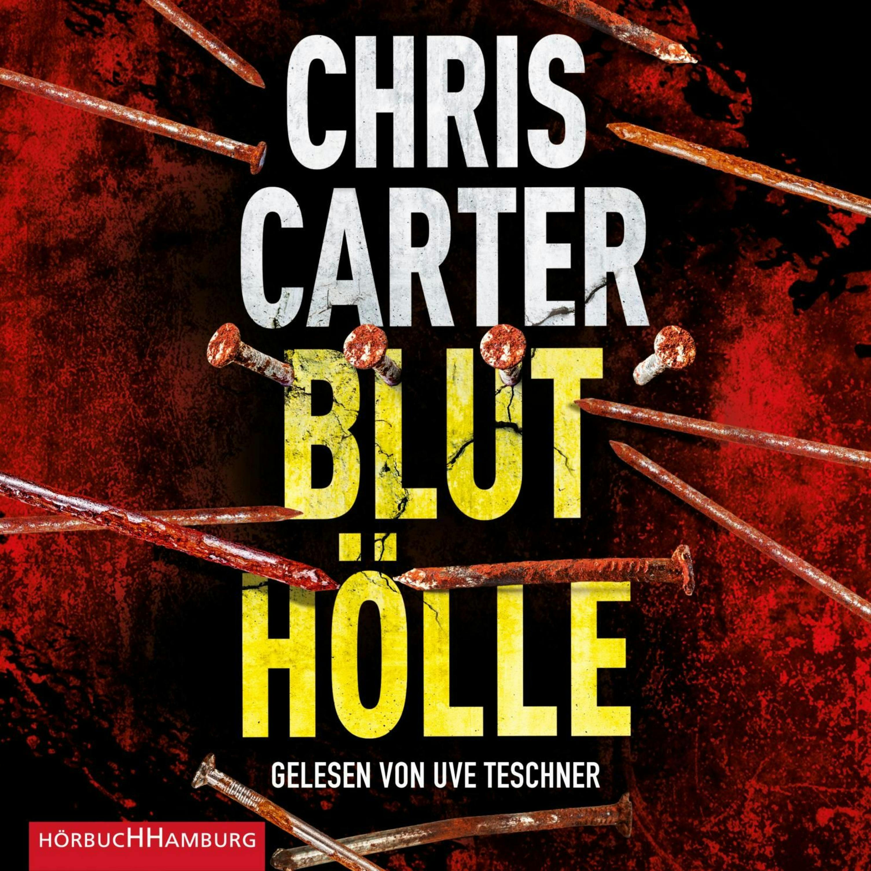 Bluthölle - Chris Carter