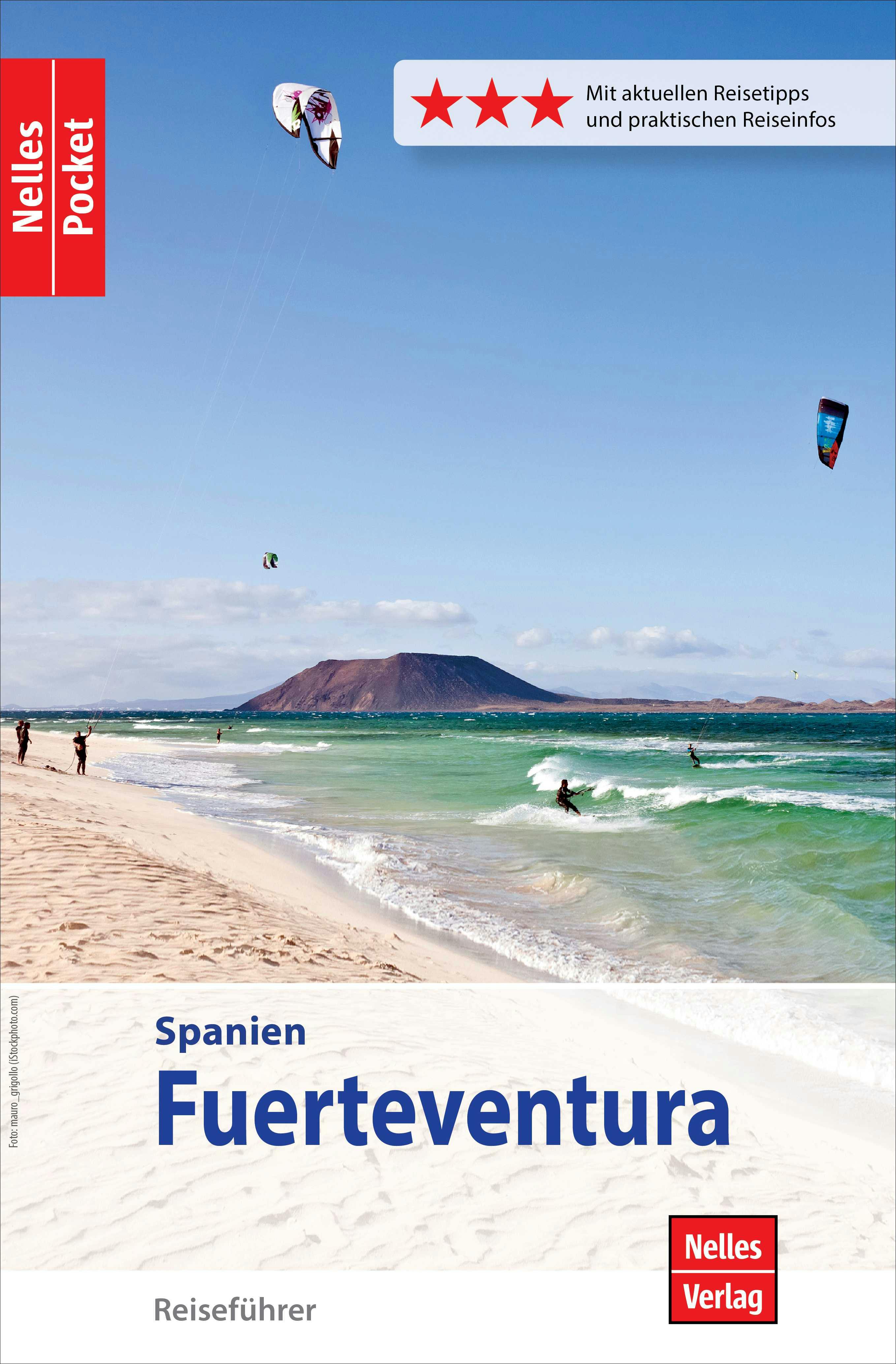 Nelles Pocket Reiseführer Fuerteventura - Wolfgang Tascher, Bernd F. Gruschwitz, Susanne Lipps