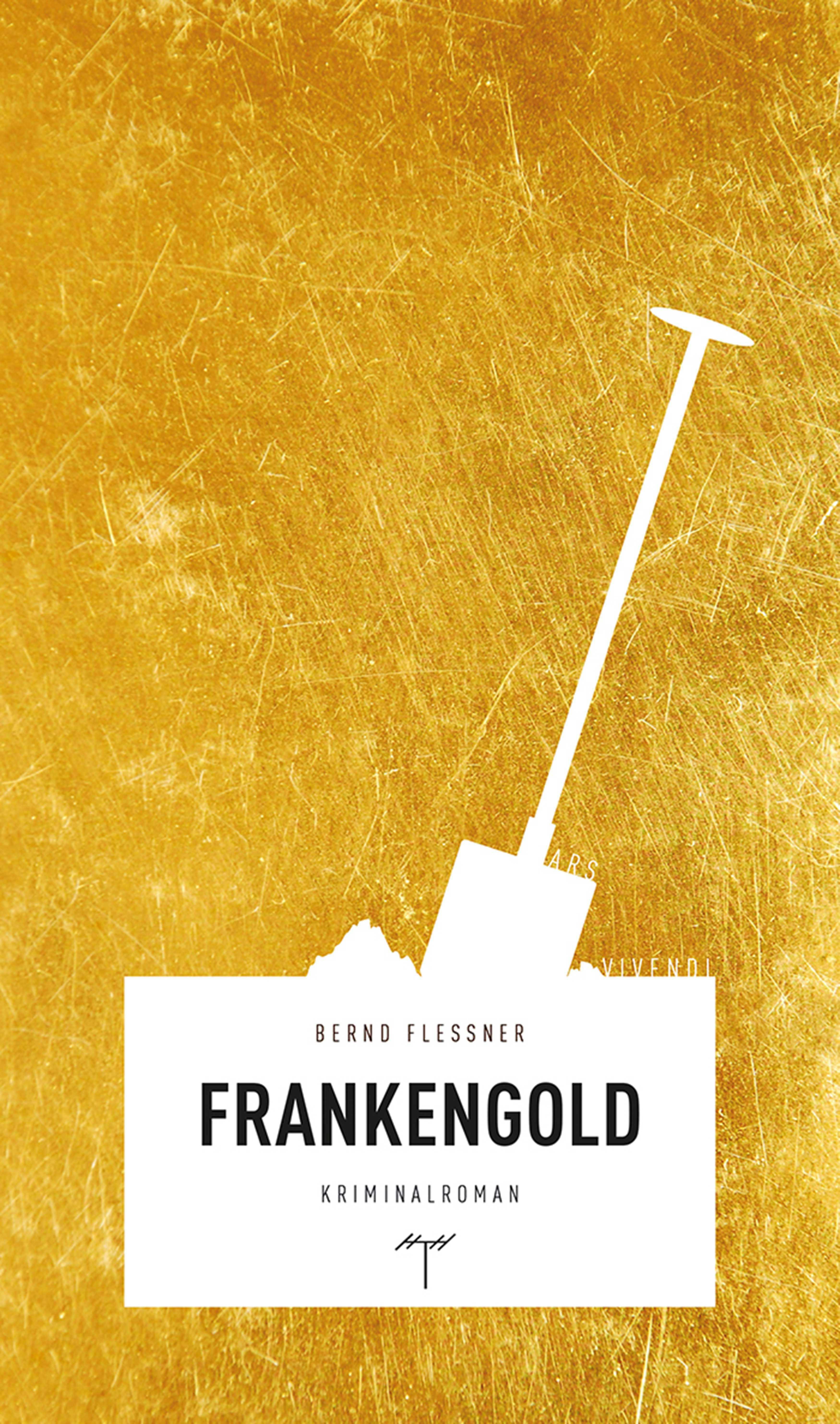 Frankengold (eBook) - Bernd Flessner