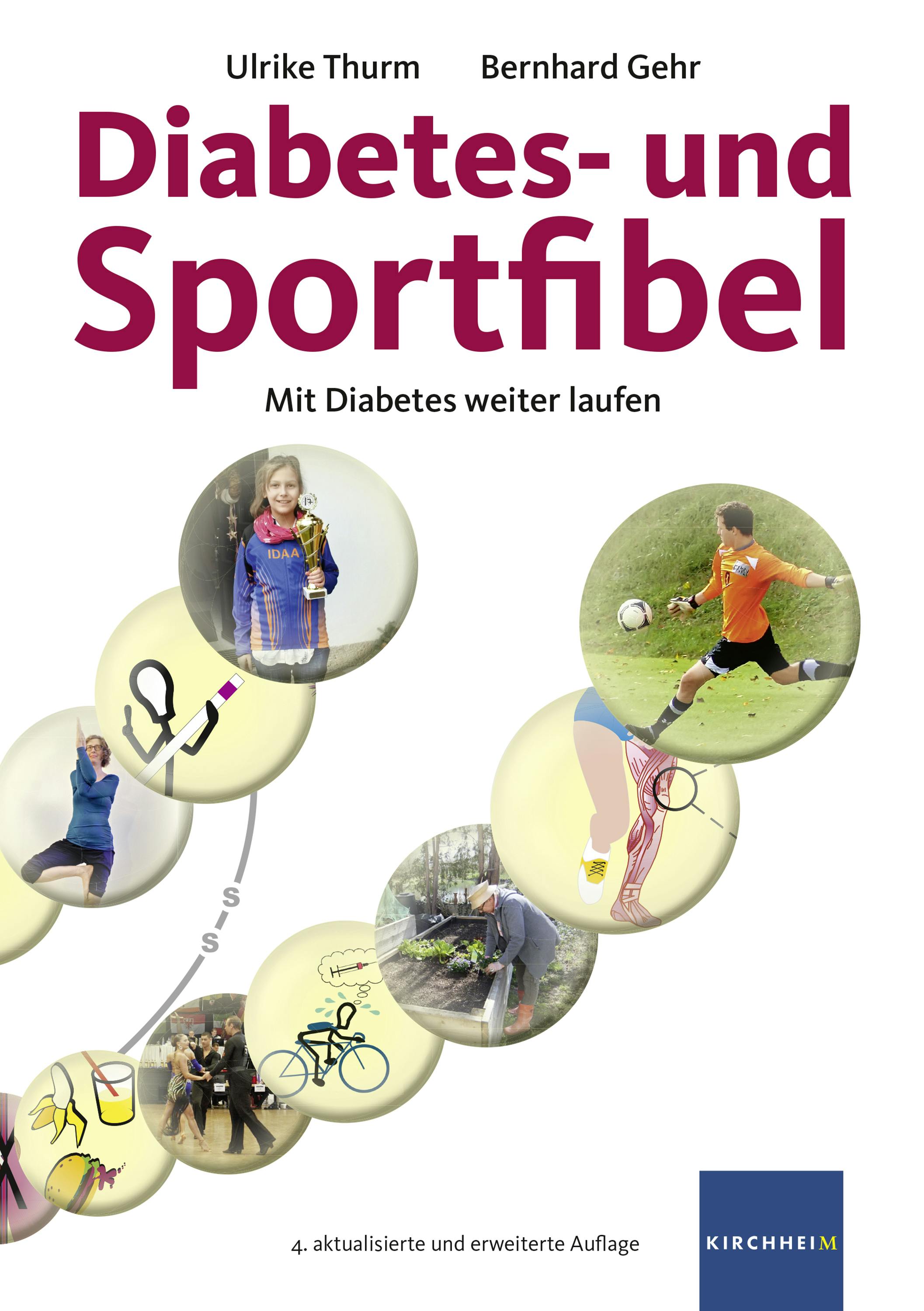 Diabetes- und Sportfibel: Mit Diabetes weiter laufen - Ulrike Thurm, Bernhard Gehr