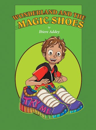 Wonderland and the Magic Shoes