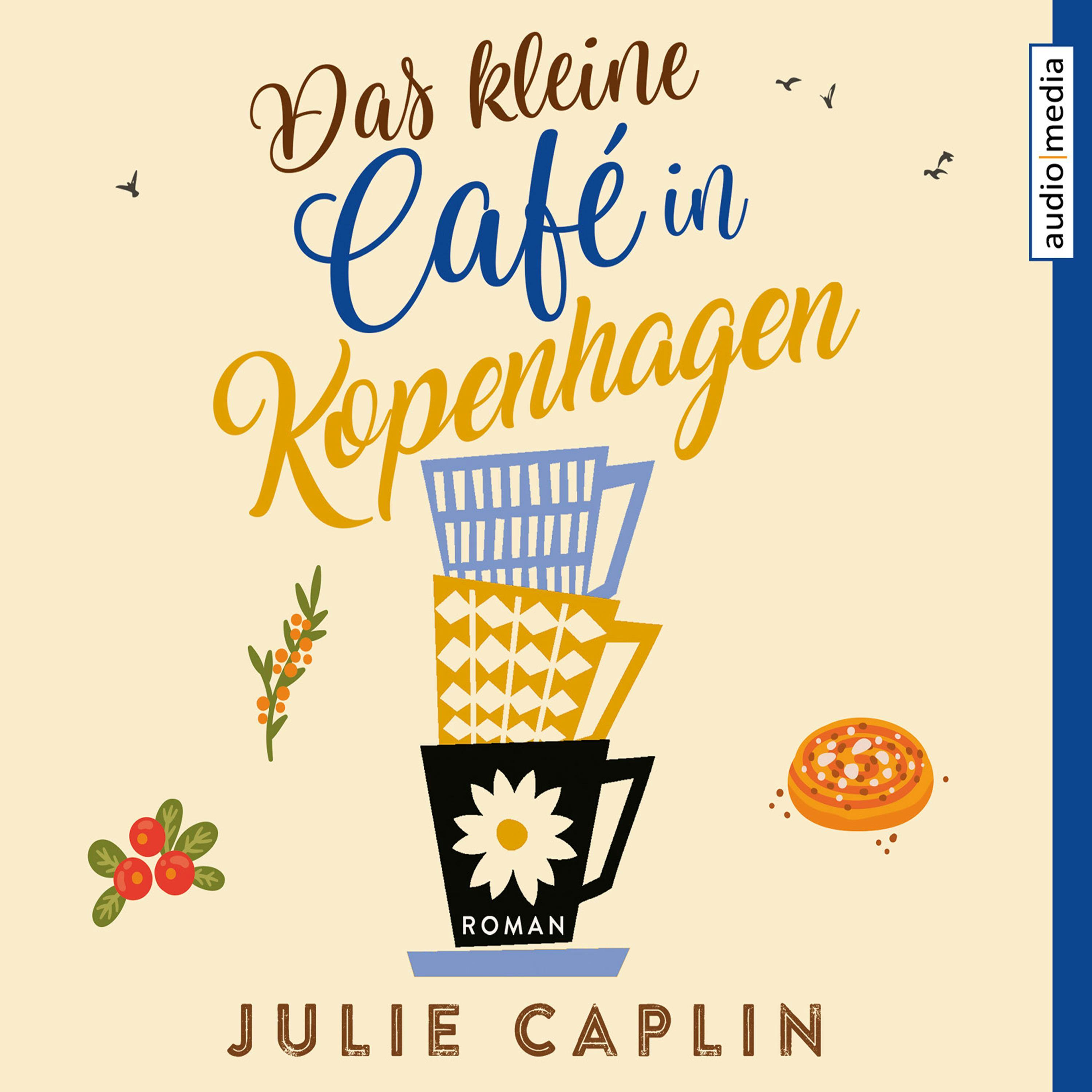 Das kleine Café in Kopenhagen - Julie Caplin