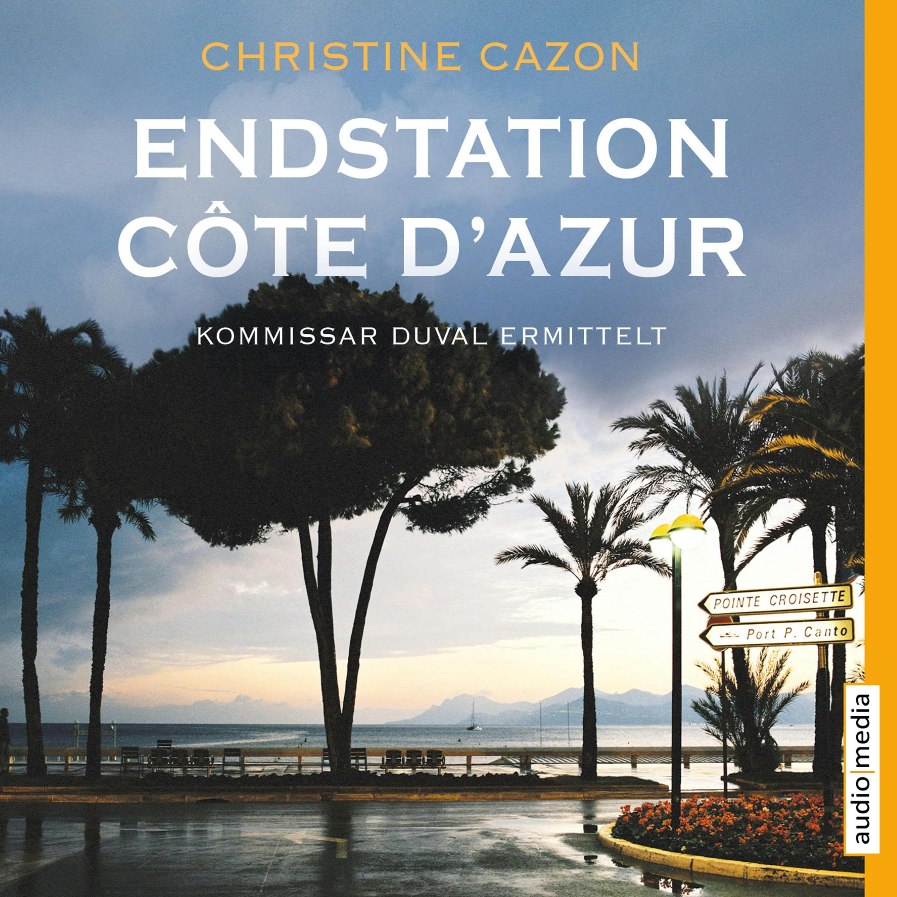 Endstation Côte d'Azur (ungekürzt) - undefined