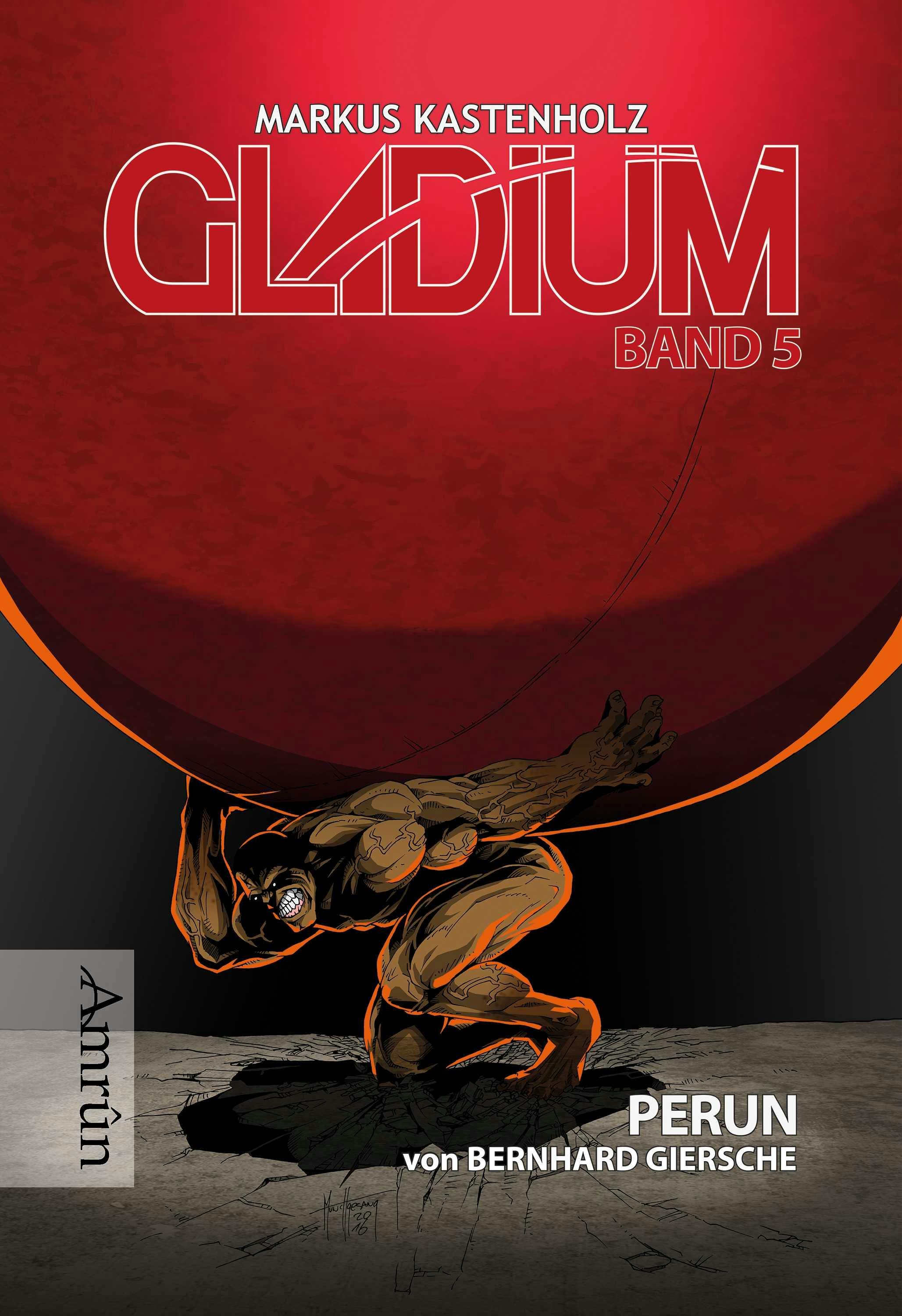 Gladium 5: PERUN: SF-Serie - Bernhard Giersche