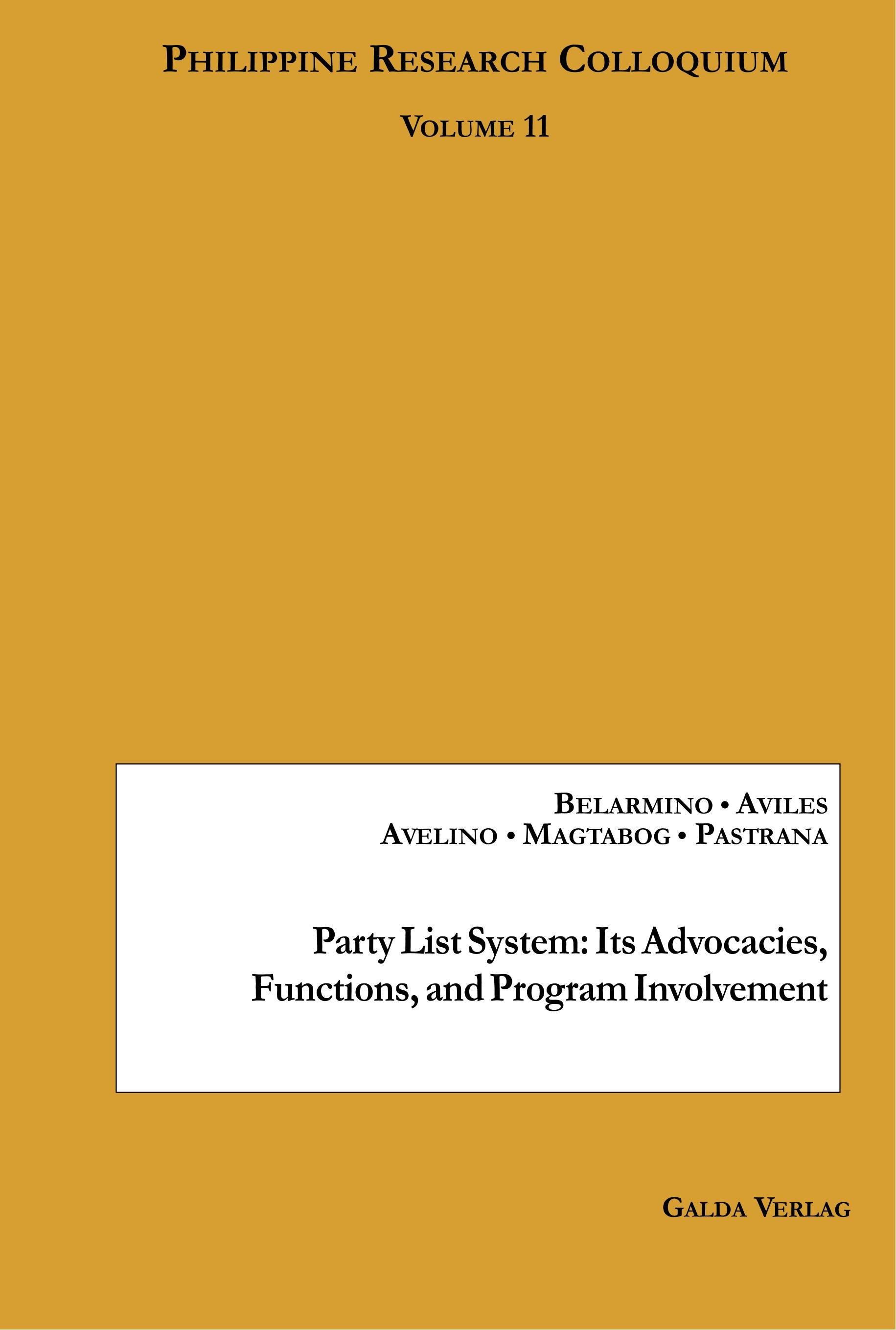 Party List System: Its Advocacies, Functions, And Program Involvement - Angelito Y. Aviles, Alexis Belarmino, Jhon Vincent M. Avelino, Neil Adrian C. Pastrana