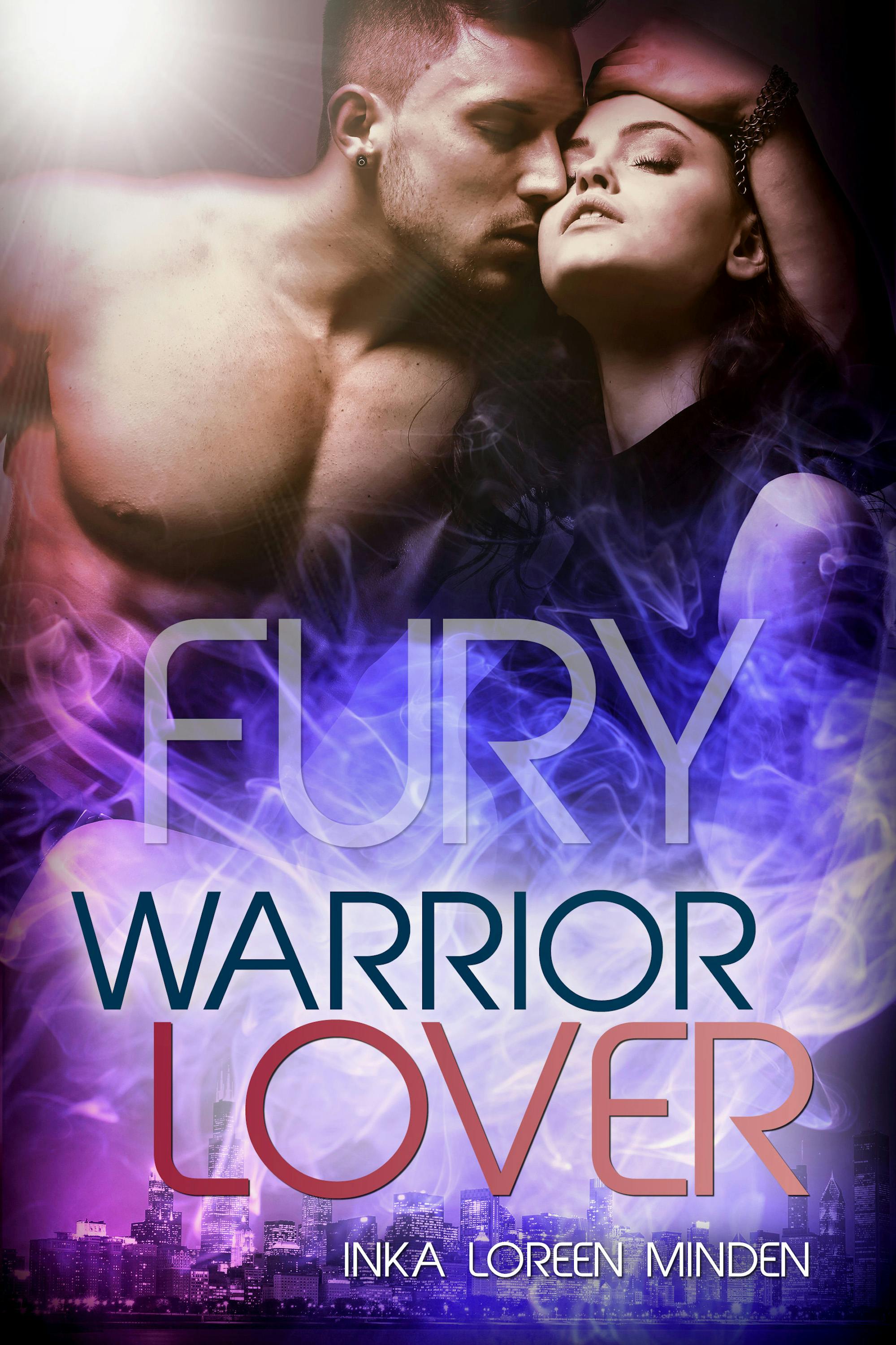Fury - Warrior Lover 8: Die Warrior Lover Serie - Inka Loreen Minden