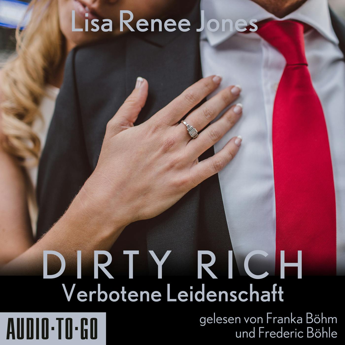 Verbotene Leidenschaft - Dirty Rich, Band 1 (ungekürzt) - undefined