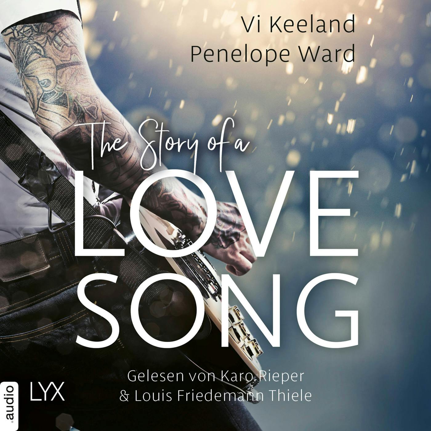 The Story of a Love Song (Ungekürzt) - undefined