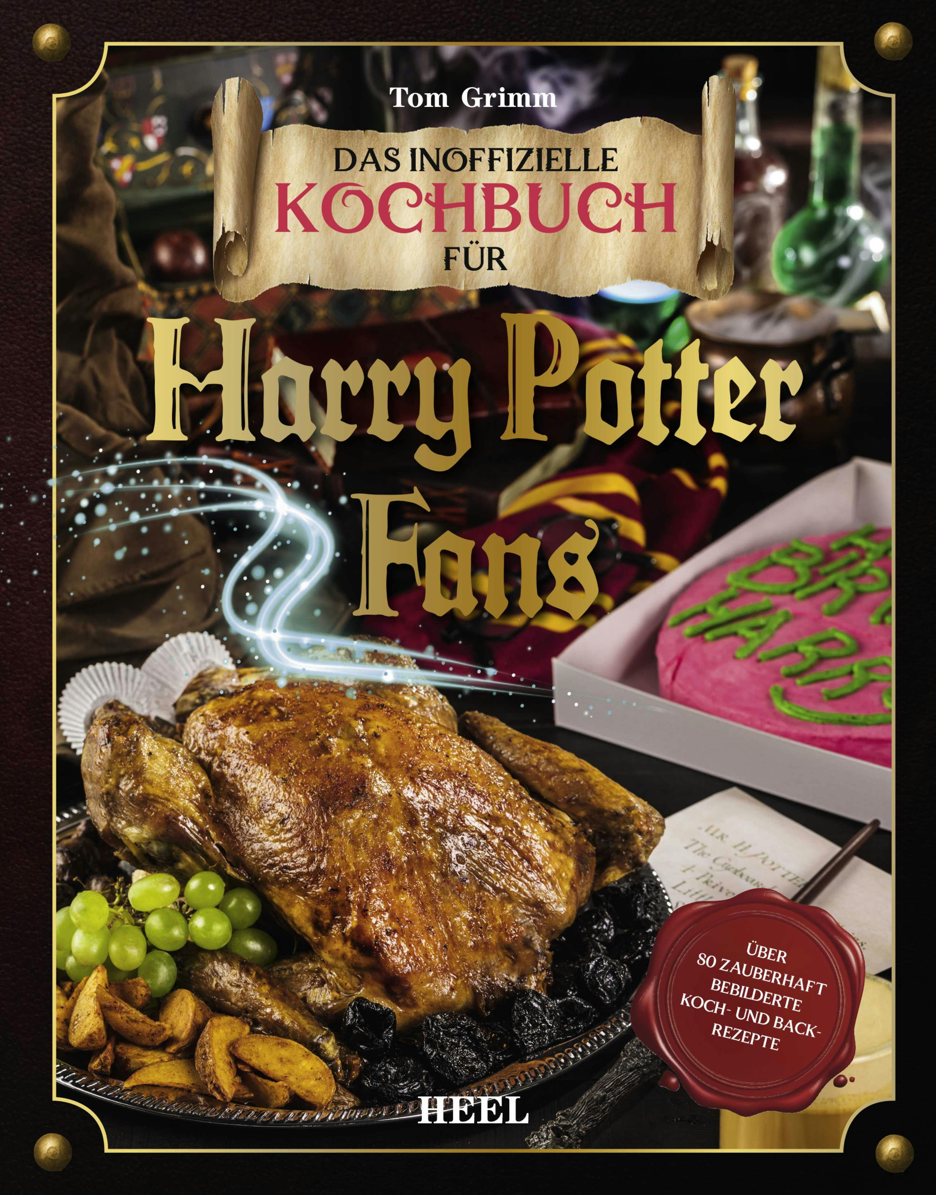 Das magische Kochbuch für Harry Potter Fans - undefined