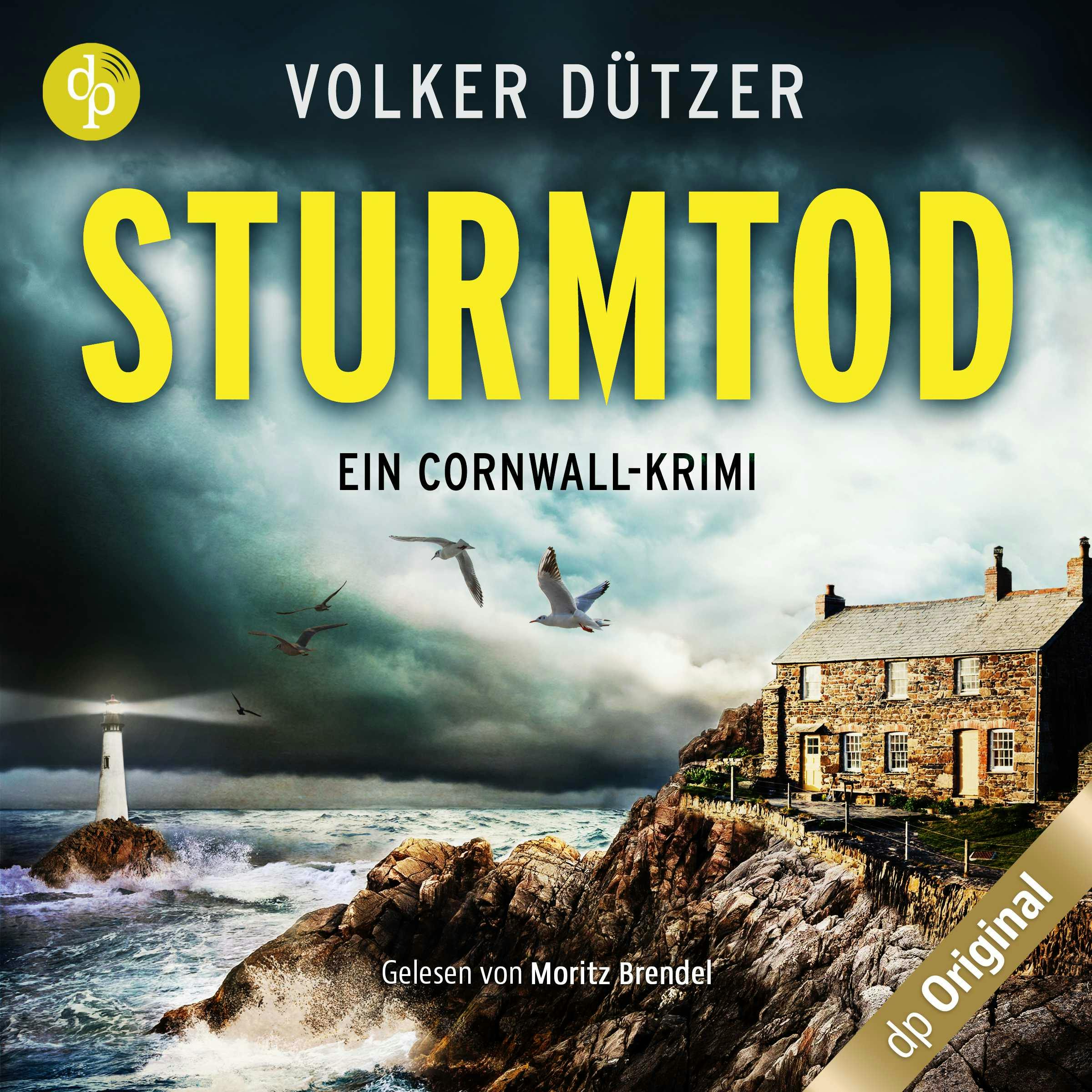 Sturmtod : Ein Cornwall-Krimi - Volker Dützer