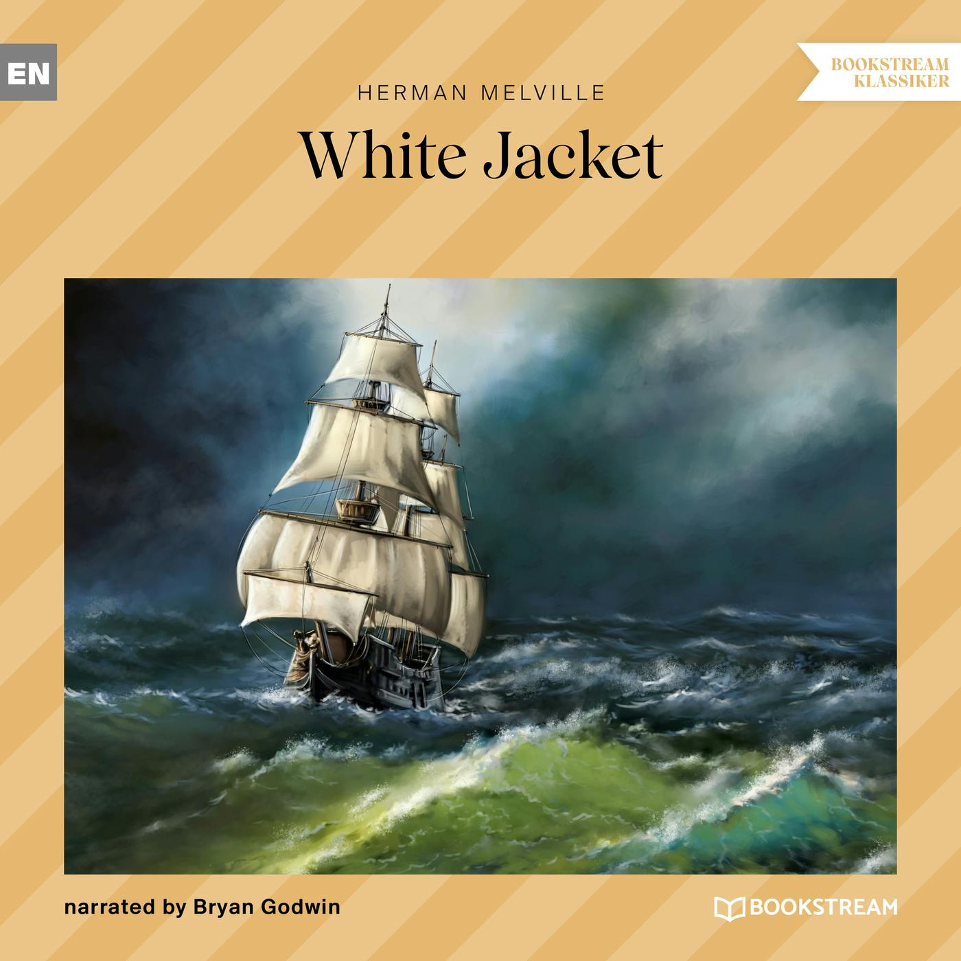 White Jacket (Unabridged) - Herman Melville