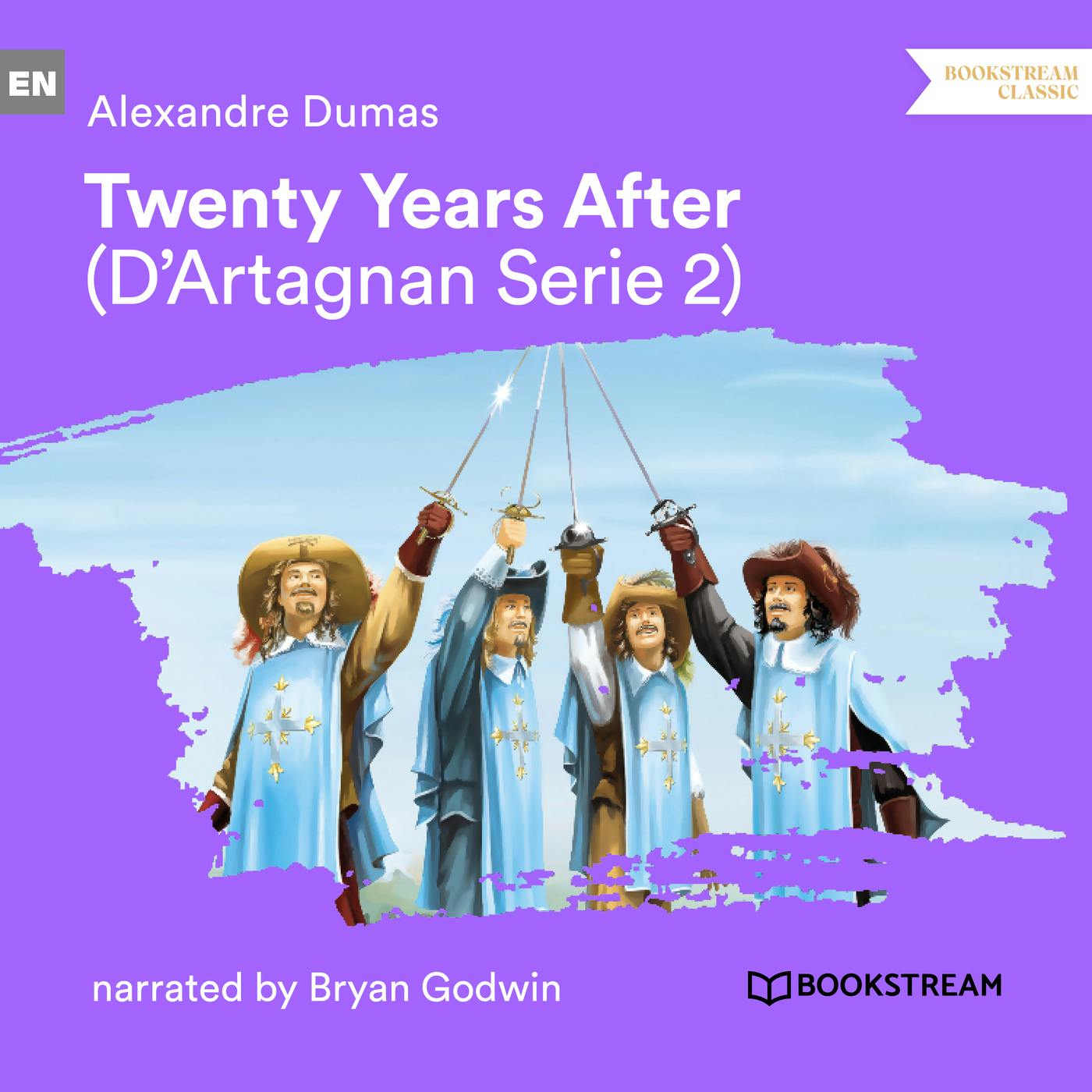 Twenty Years After - D'Artagnan Series, Vol. 2 (Unabridged) - Alexandre Dumas