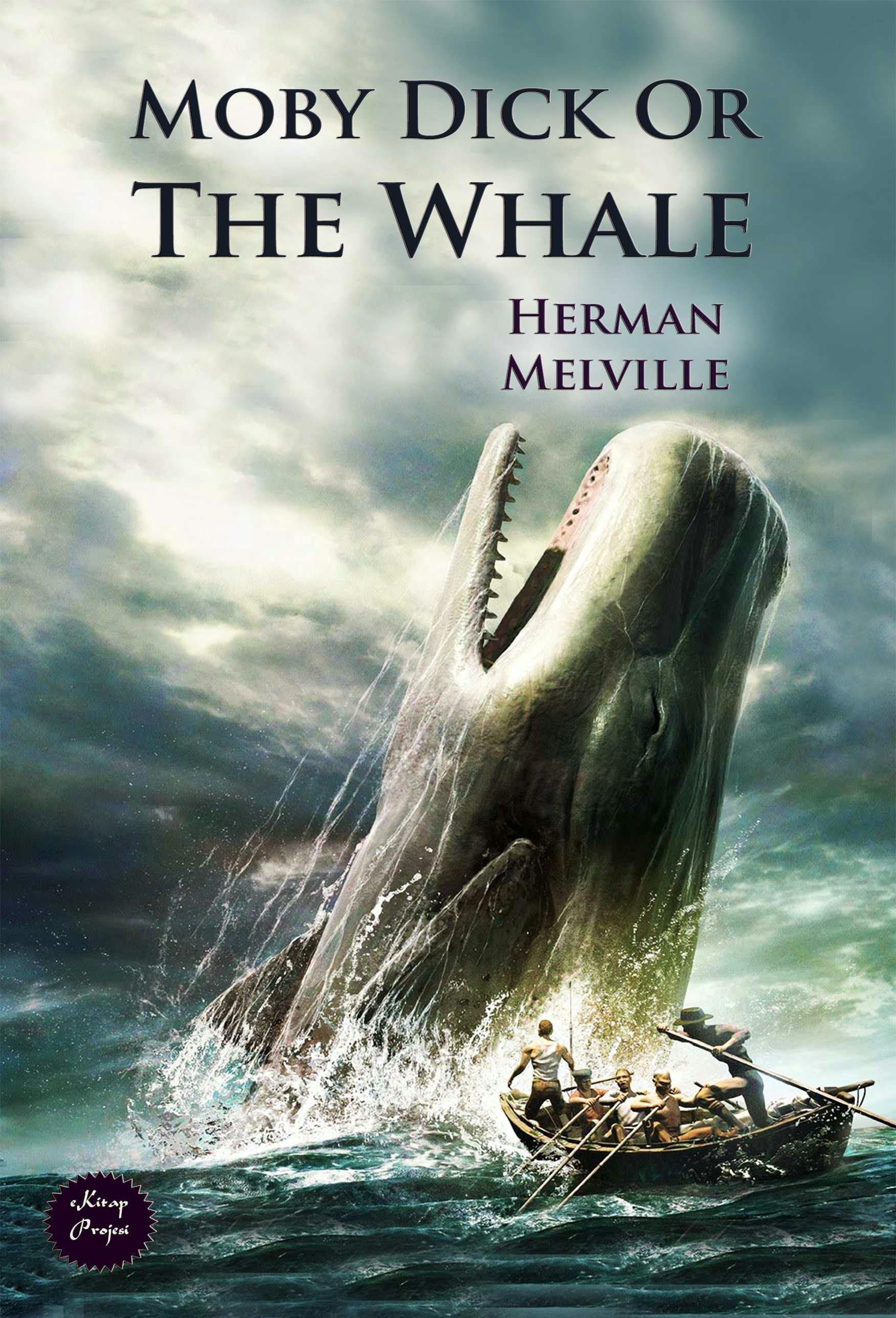 Moby Dick Or The Whale - Herman Melville