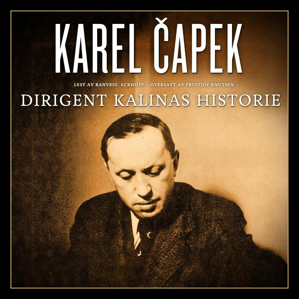 Dirigent Kalinas historie - undefined