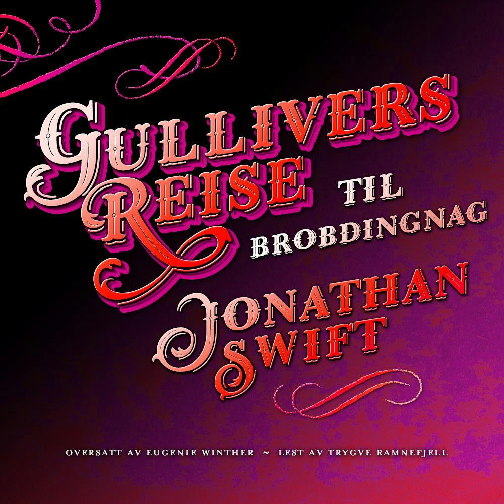 Gullivers reise til Brobdingnag - Jonathan Swift