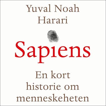 Sapiens - en kort historie om menneskeheten
