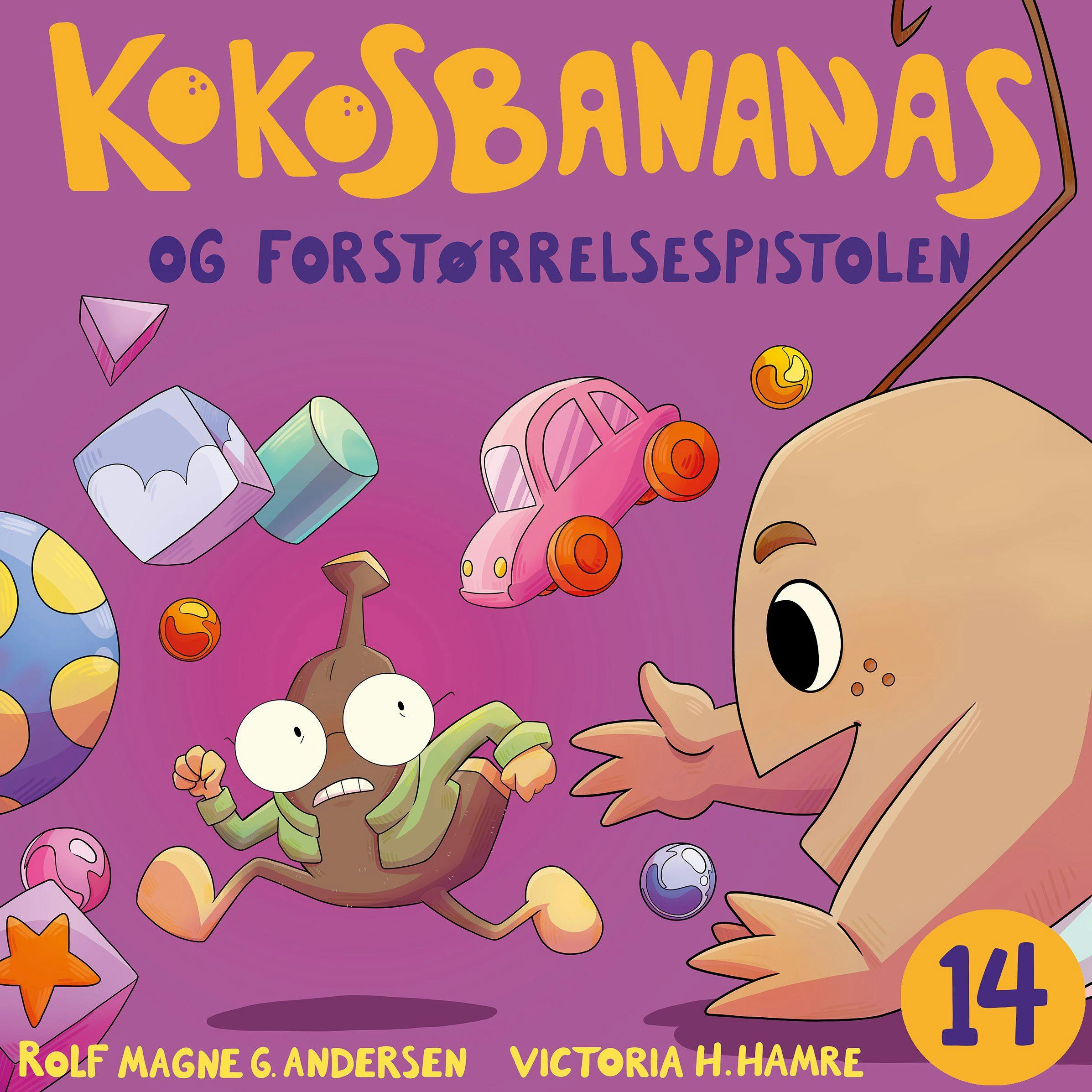 Kokosbananas og forstørrelsespistolen - Rolf Magne Andersen