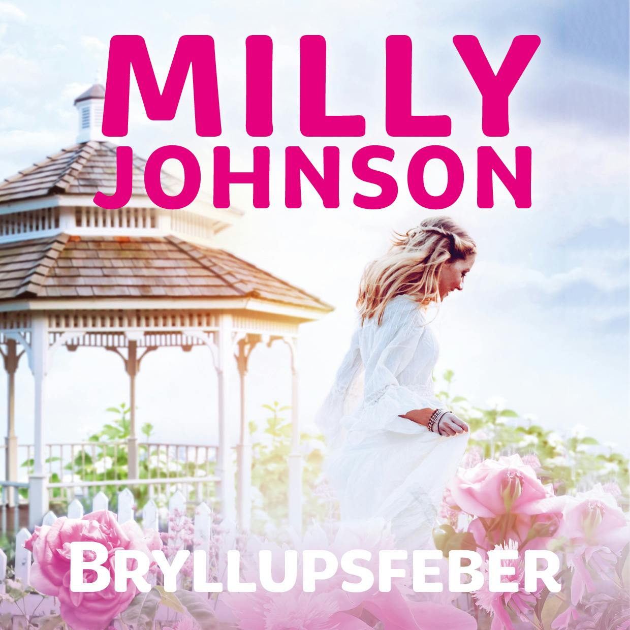 Bryllupsfeber - Milly Johnson