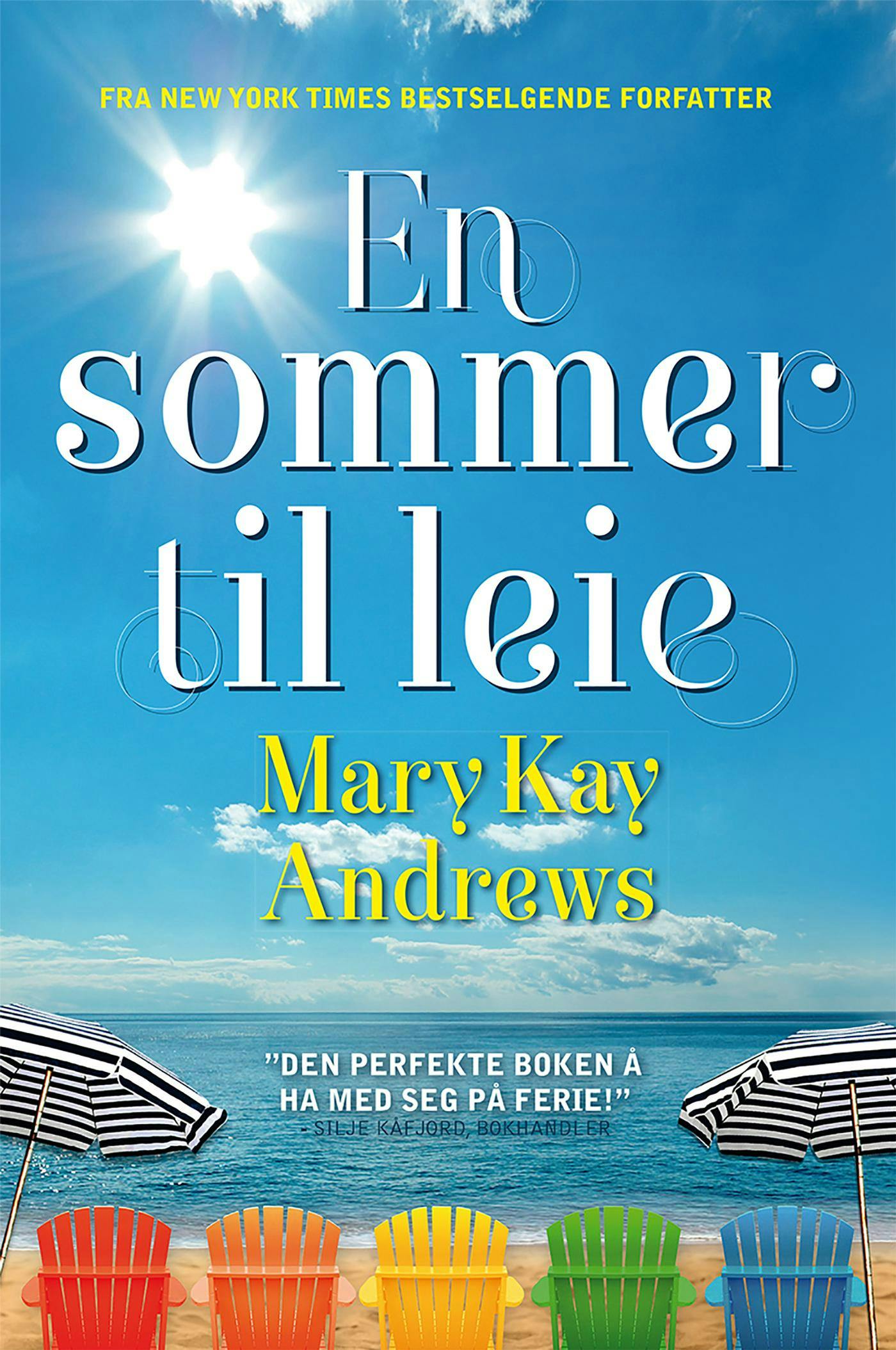 En sommer til leie - Mary Kay Andrews