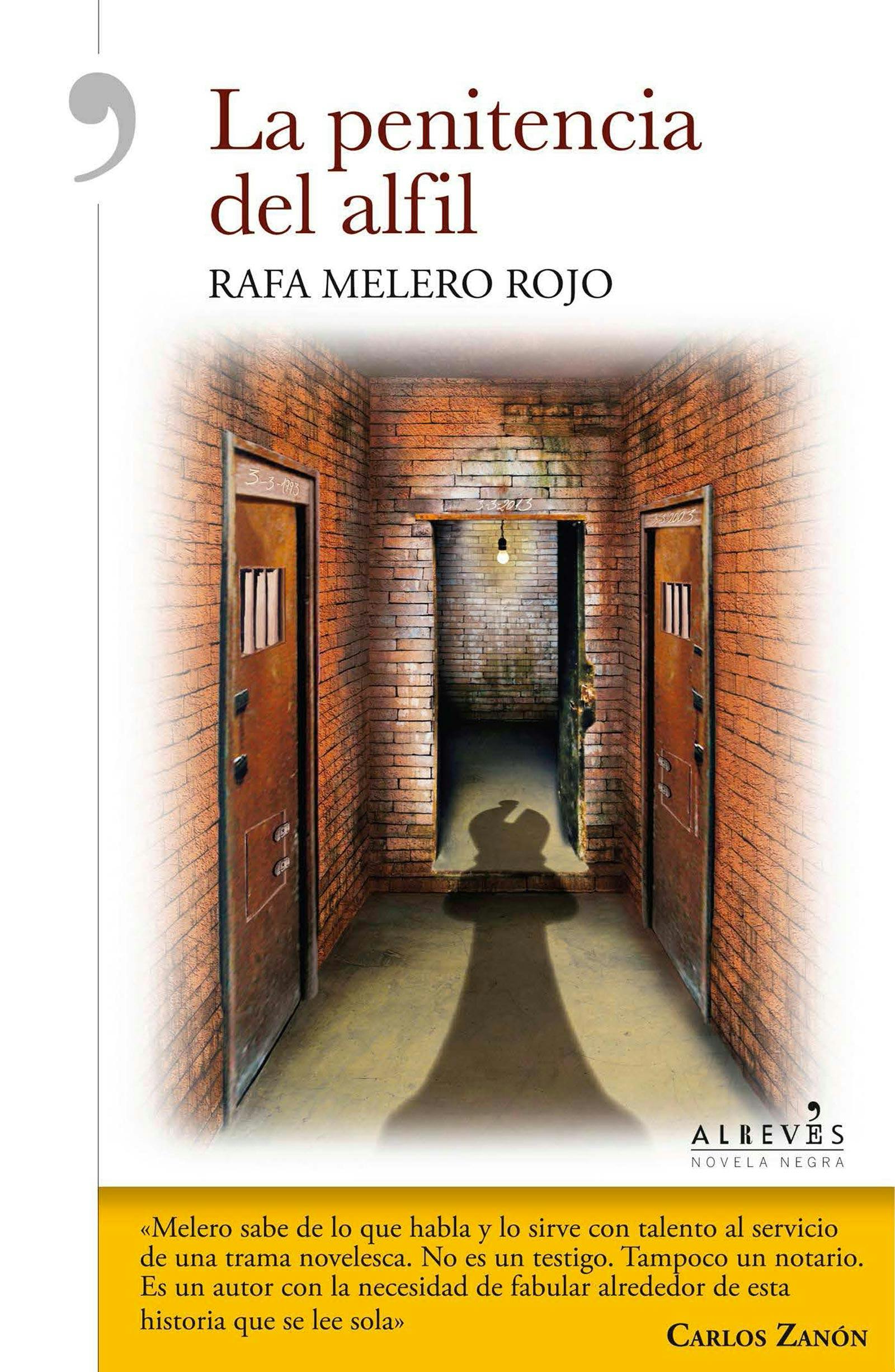 La penitencia del Alfil: Novela Negra - Rafa Melero Rojo