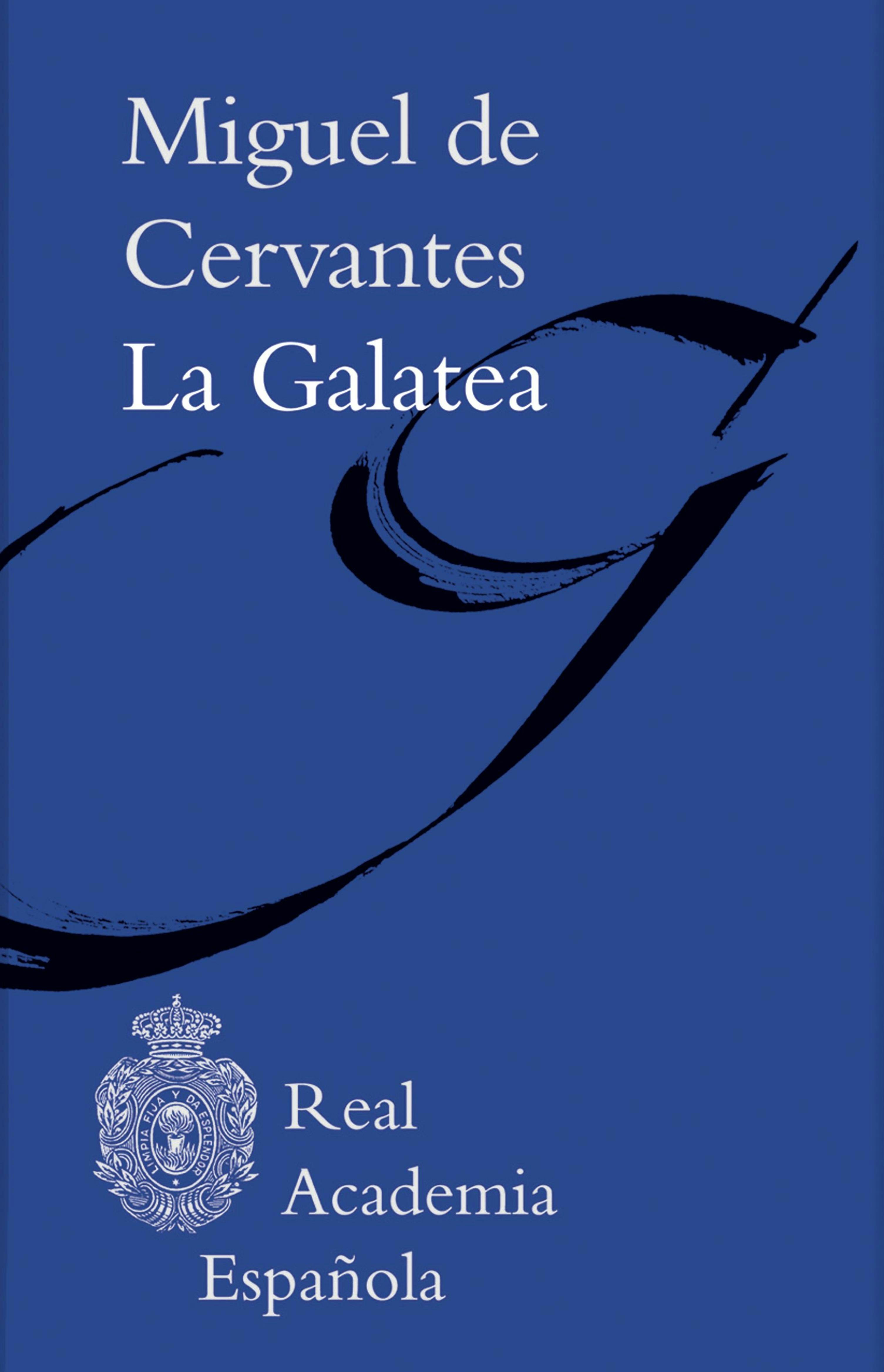 La Galatea (Epub 3 Fijo) - undefined