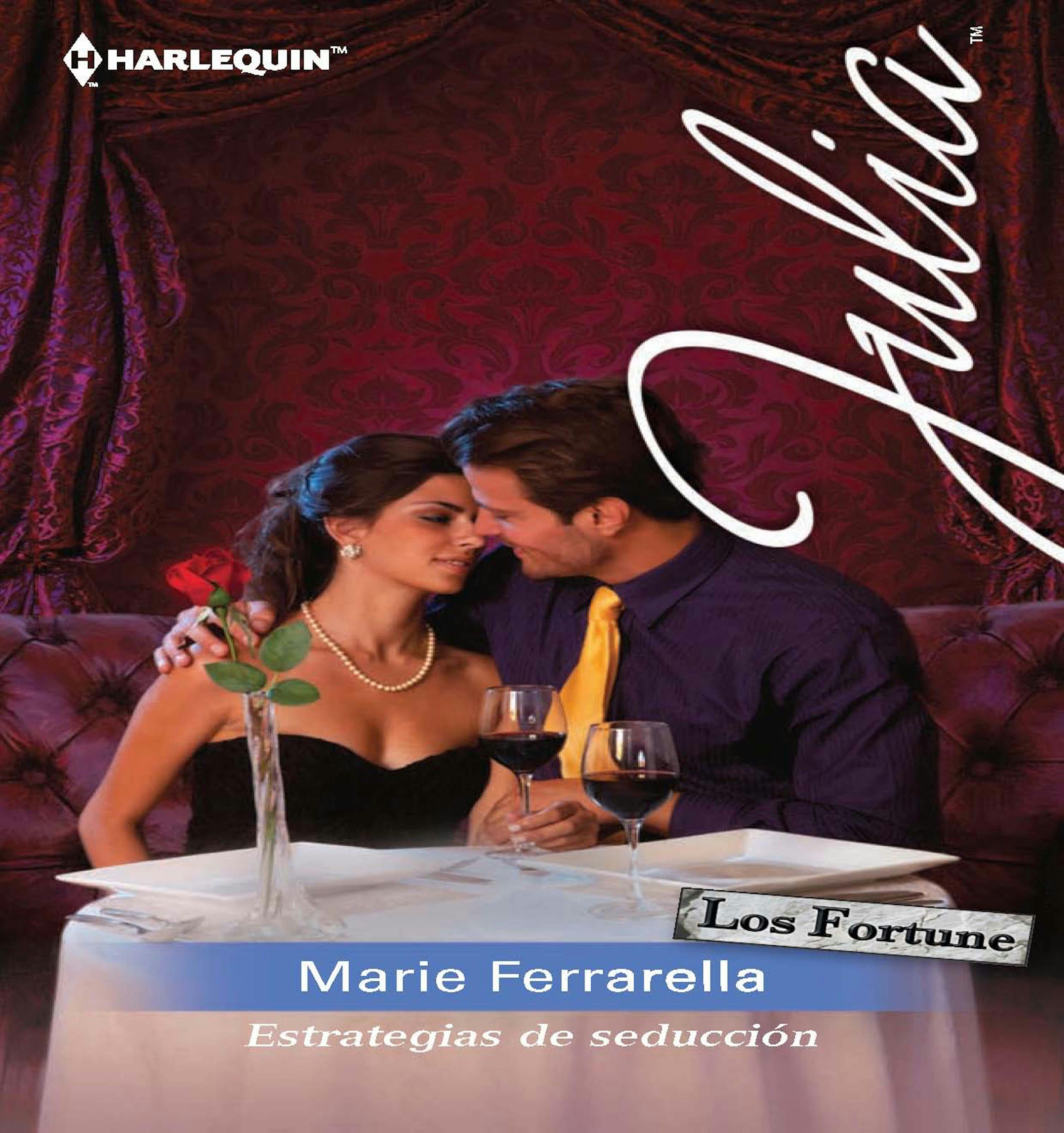 Estrategias de seducción: Los Fortune: Romance turbulento (2) - undefined