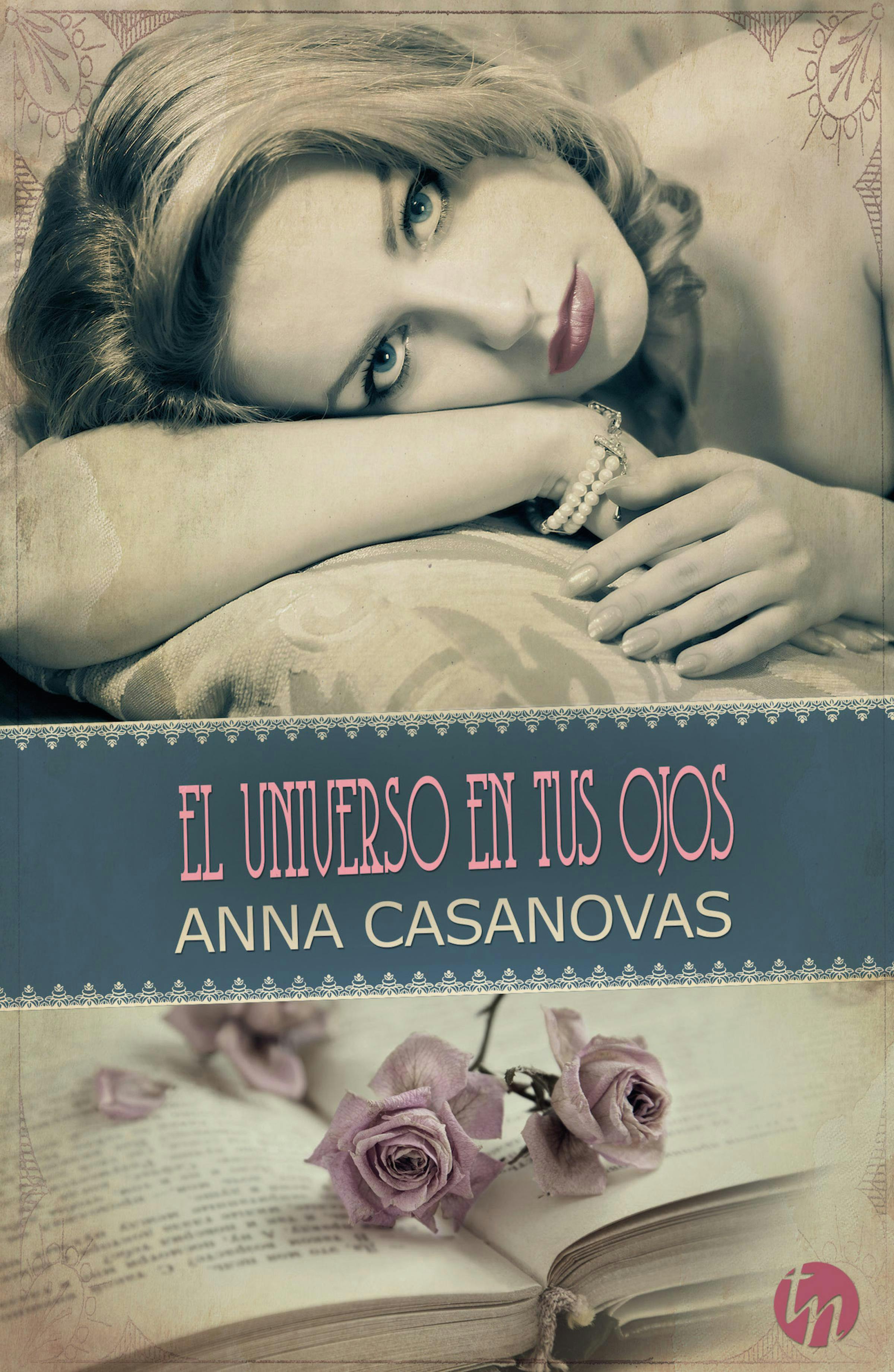 El universo en tus ojos - Anna Casanovas