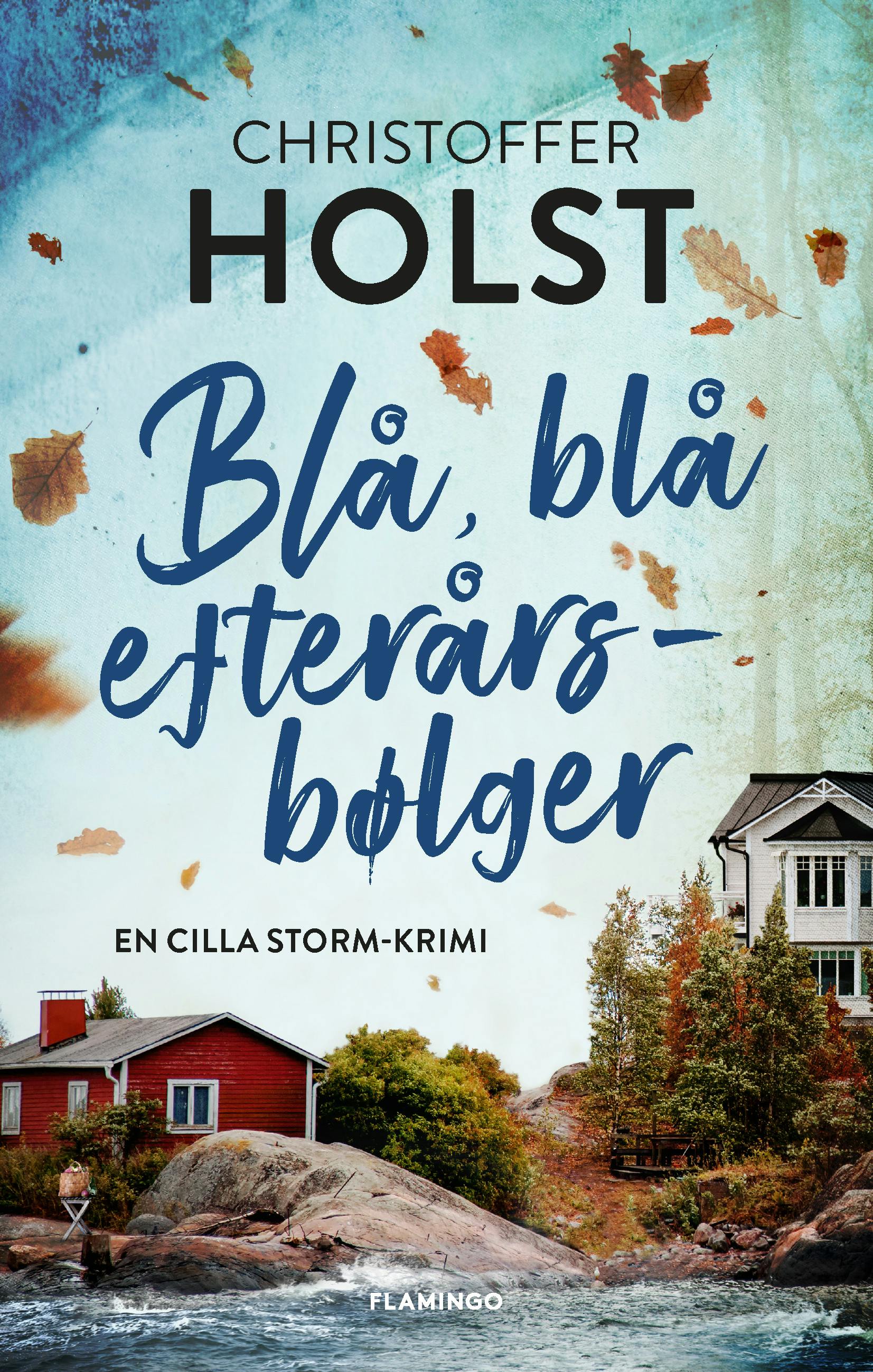 Blå, blå efterårsbølger - Christoffer Holst
