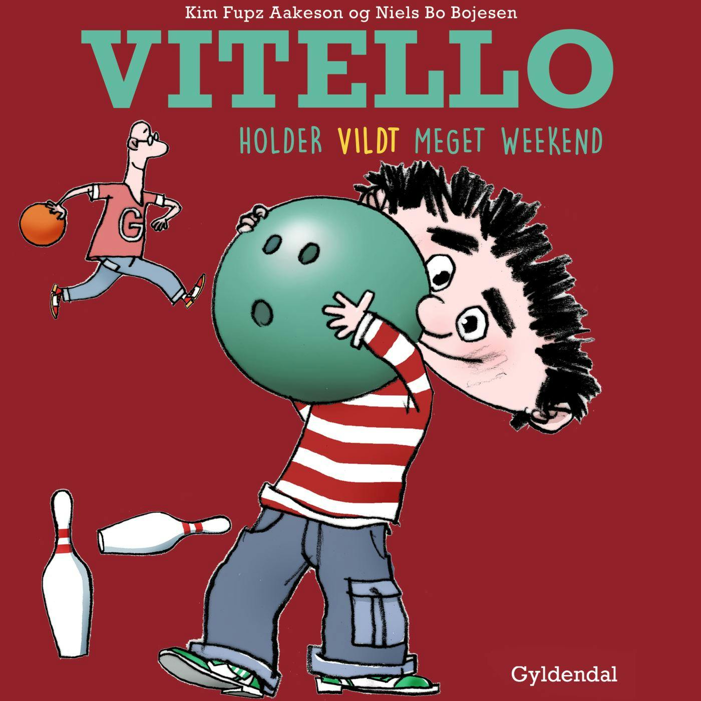 Vitello holder vildt meget weekend - Niels Bo Bojesen, Kim Fupz Aakeson
