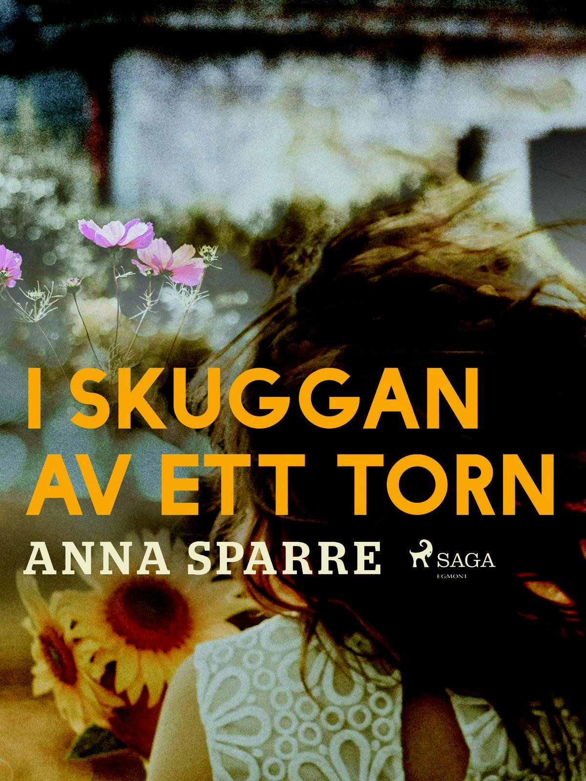 I skuggan av ett torn - Anna Sparre