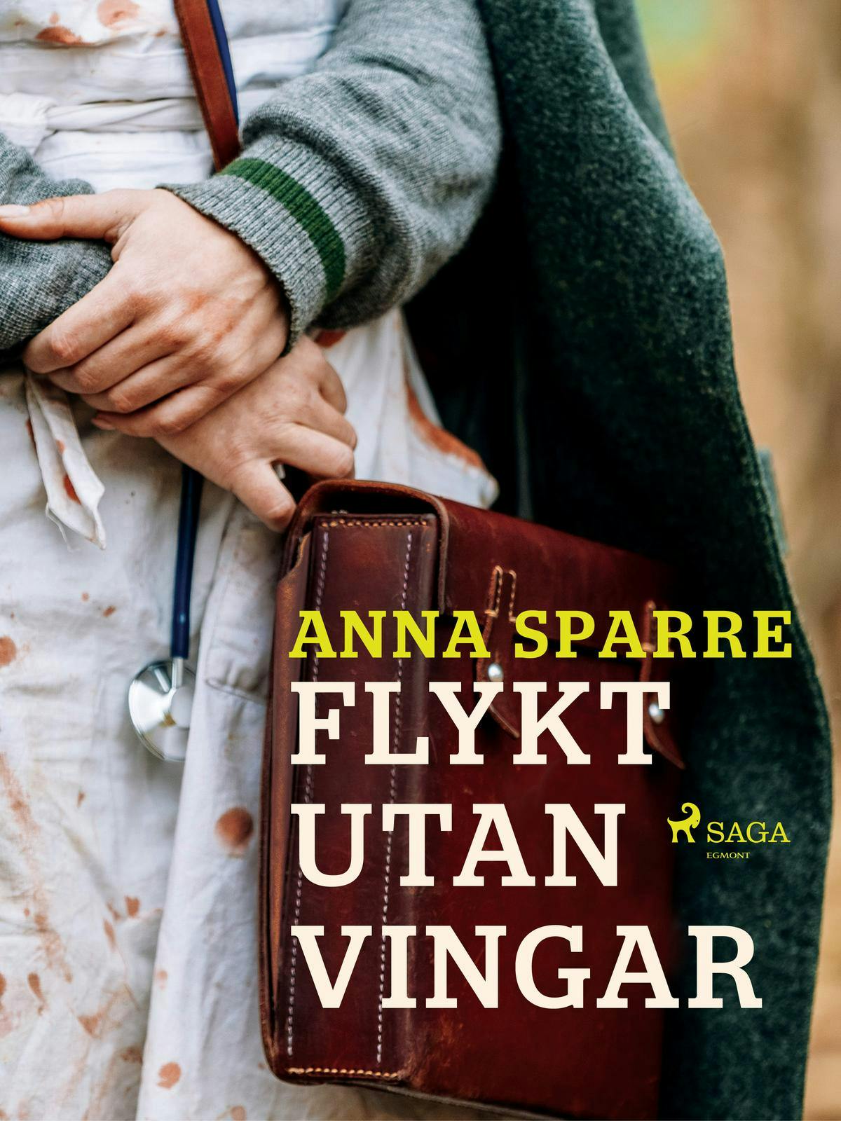 Flykt utan vingar - Anna Sparre