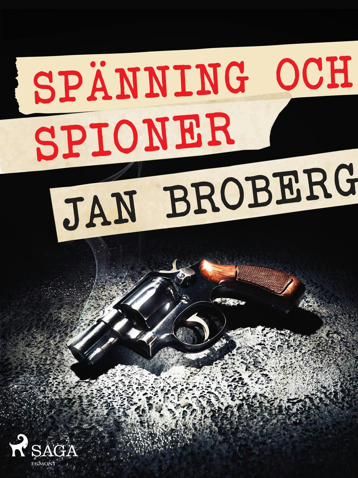 Spänning och spioner - Jan Broberg