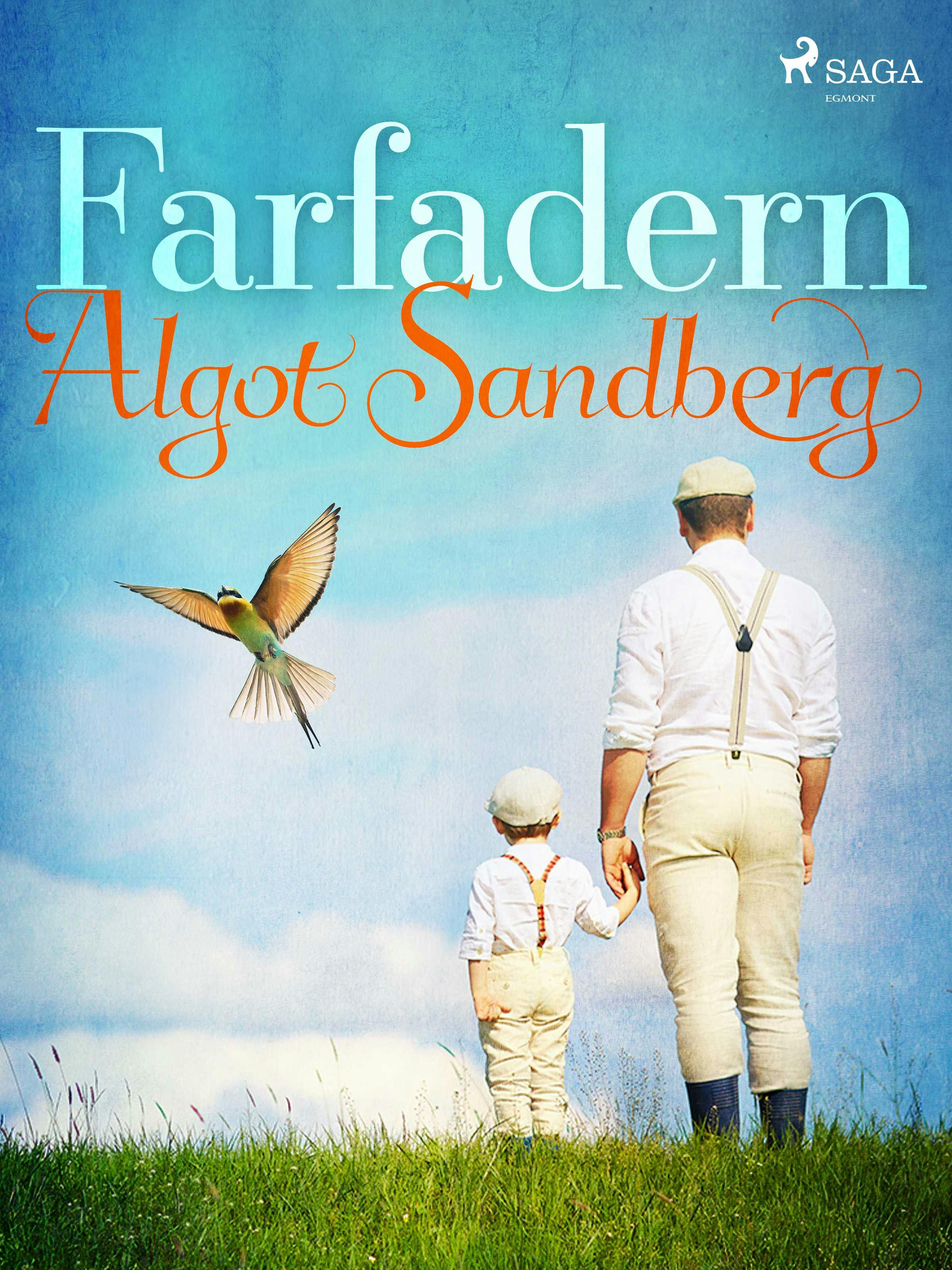 Farfadern - Algot Sandberg