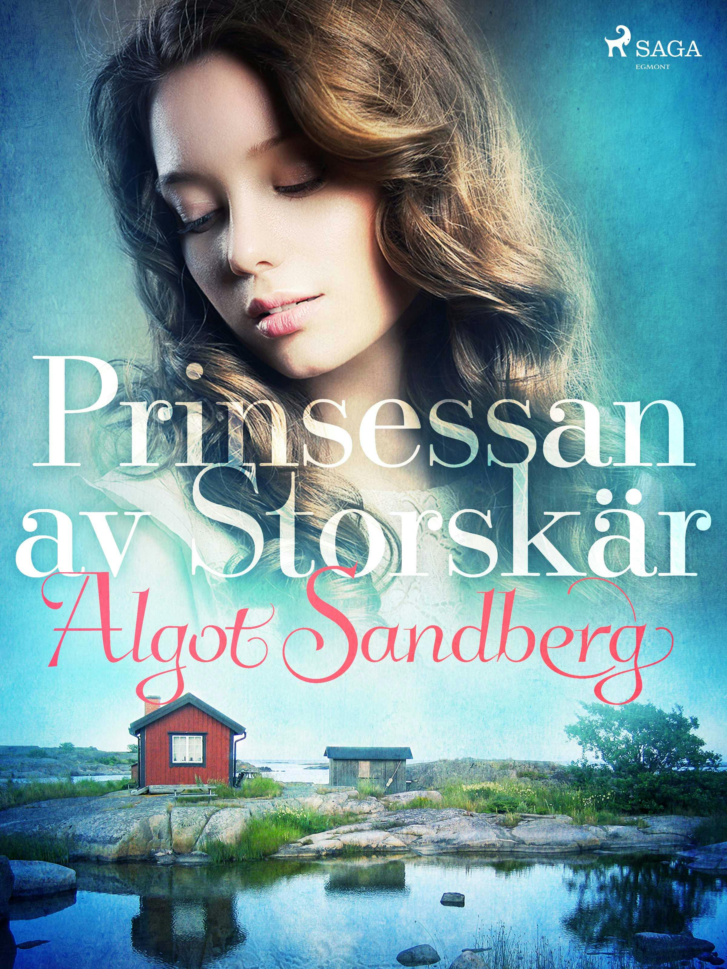 Prinsessan av Storskär - Algot Sandberg