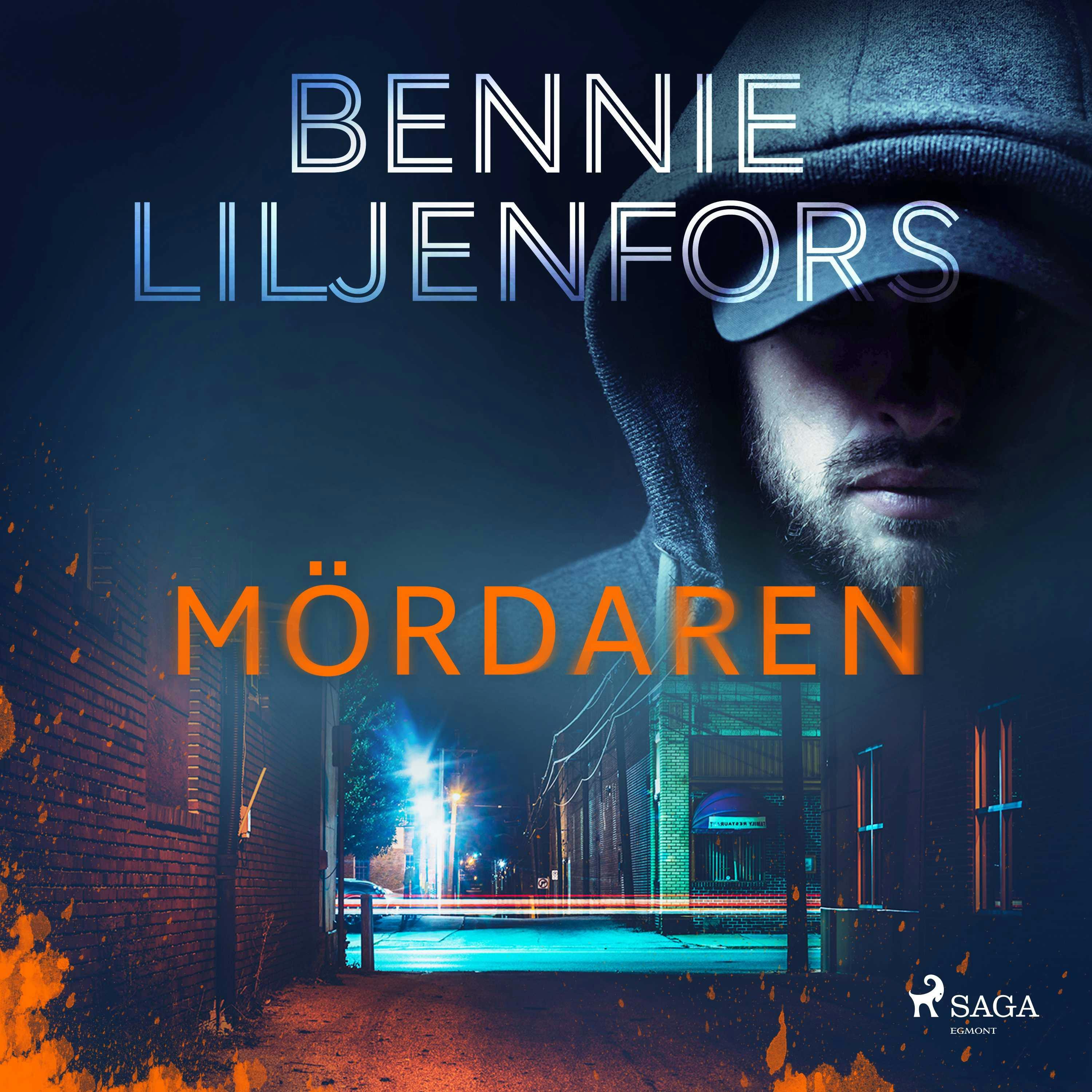 Mördaren - Bennie Liljenfors